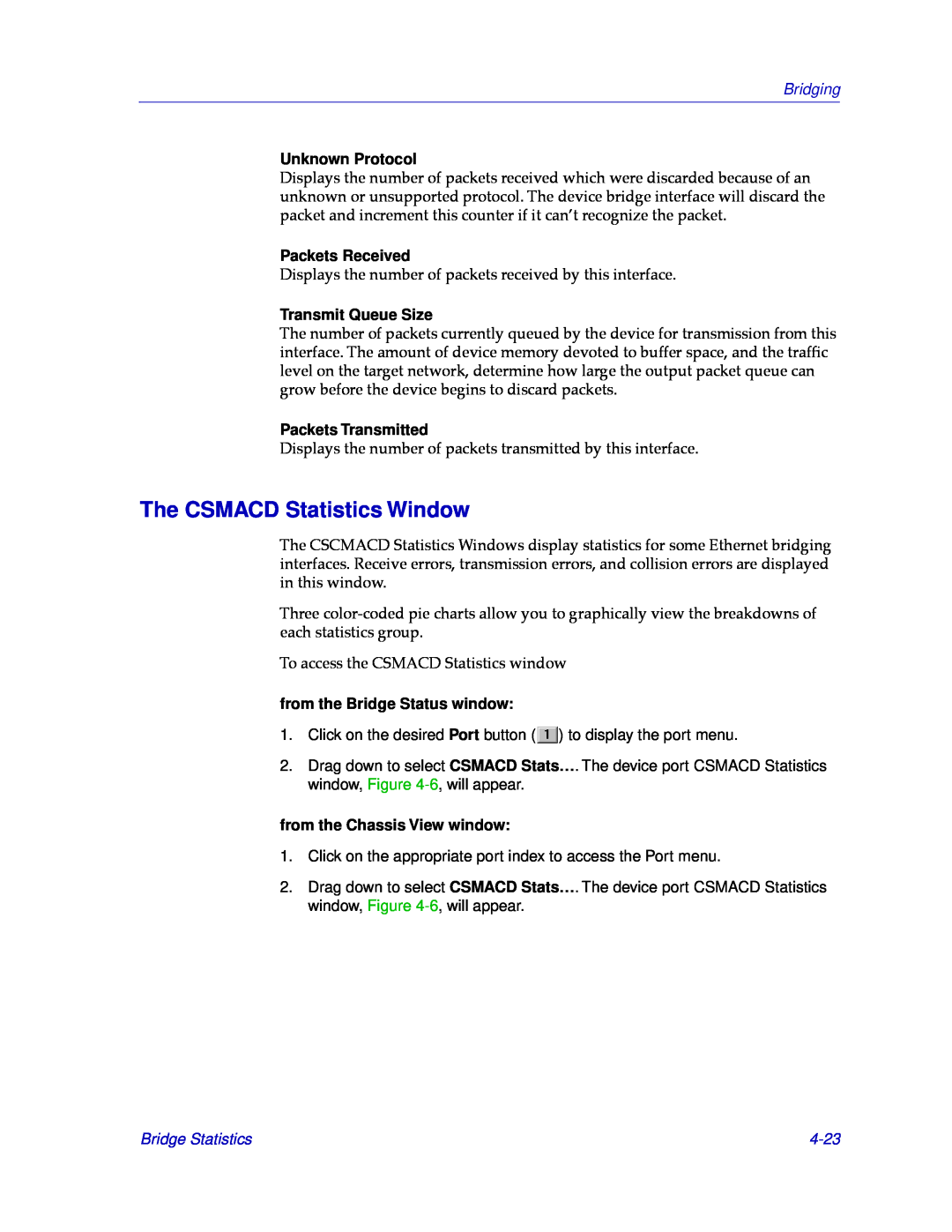 Cabletron Systems CSX200 manual The CSMACD Statistics Window, Unknown Protocol, Packets Received, Transmit Queue Size, 4-23 