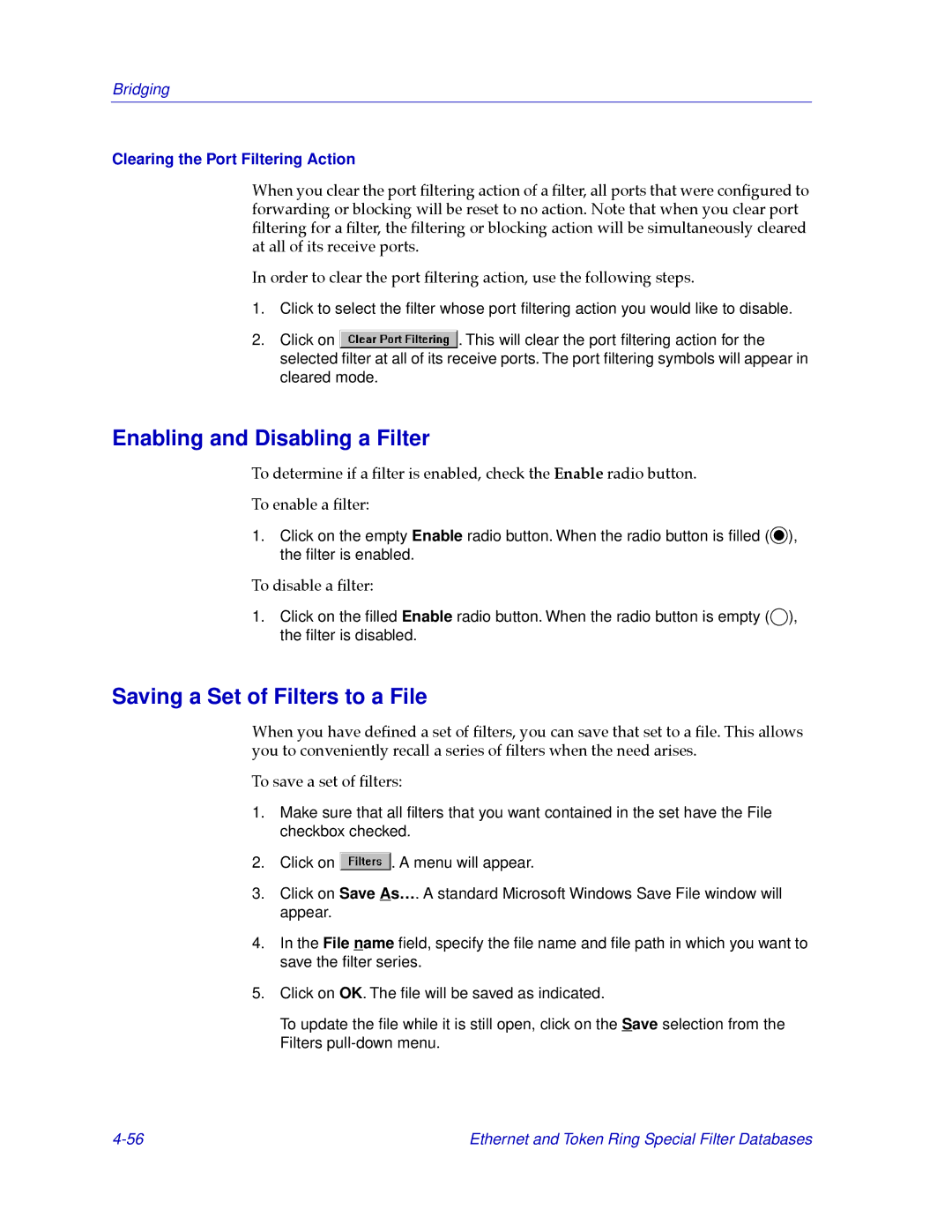 Cabletron Systems CSX400, CSX200 manual Enabling and Disabling a Filter, Saving a Set of Filters to a File 