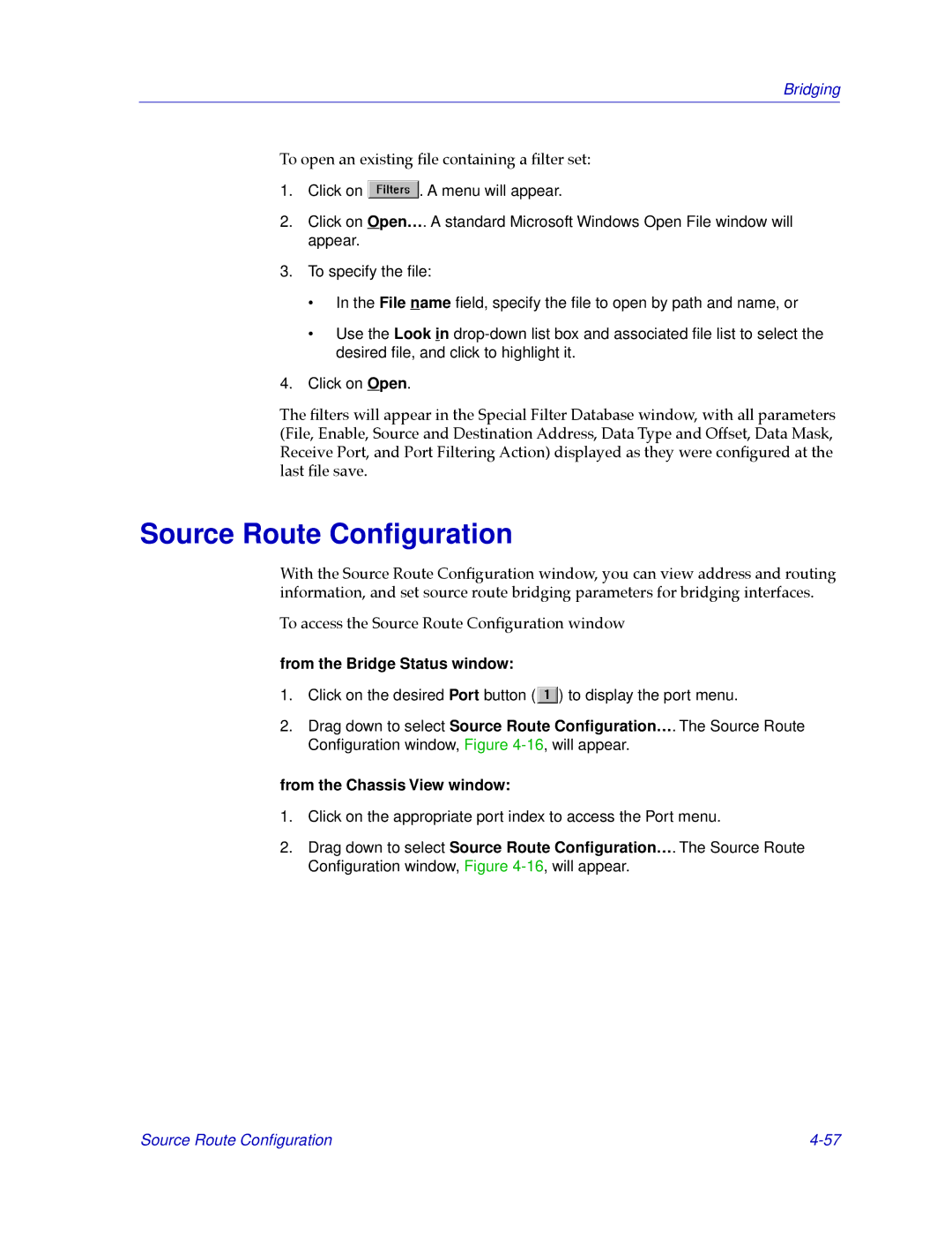 Cabletron Systems CSX200, CSX400 manual Source Route Conﬁguration, From the Bridge Status window 