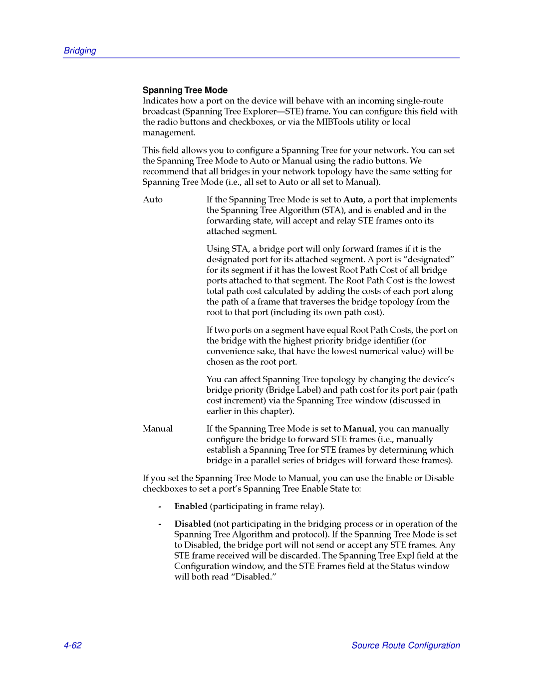 Cabletron Systems CSX400, CSX200 manual Spanning Tree Mode 