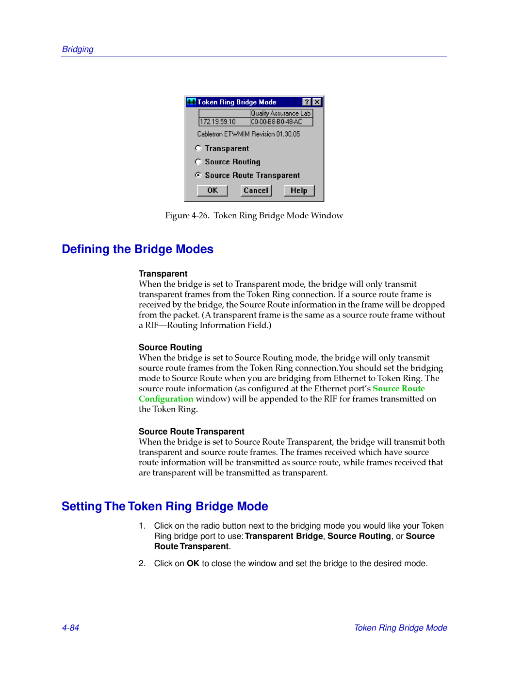 Cabletron Systems CSX400, CSX200 Deﬁning the Bridge Modes, Setting The Token Ring Bridge Mode, Transparent, Source Routing 