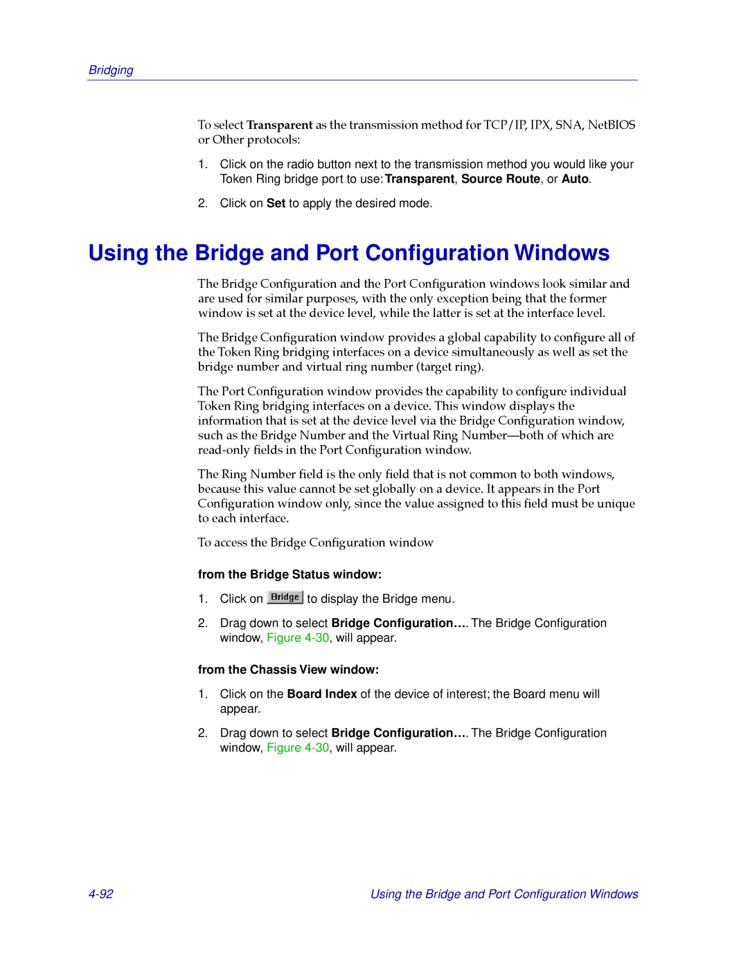 Cabletron Systems CSX400, CSX200 manual Using the Bridge and Port Conﬁguration Windows, From the Bridge Status window 