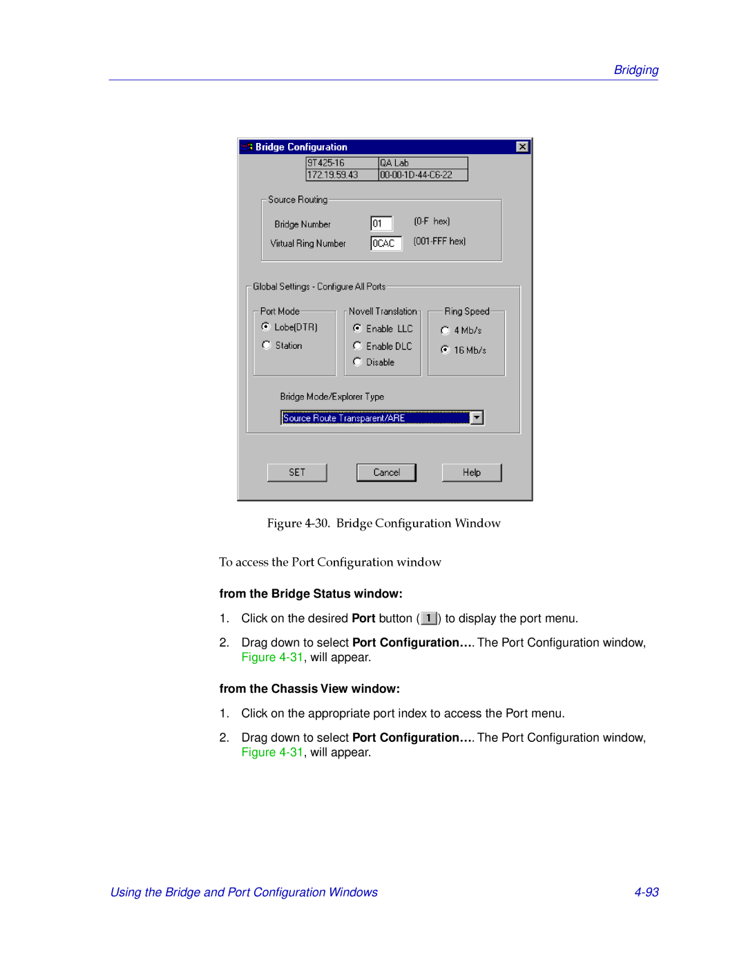 Cabletron Systems CSX200, CSX400 manual From the Bridge Status window 