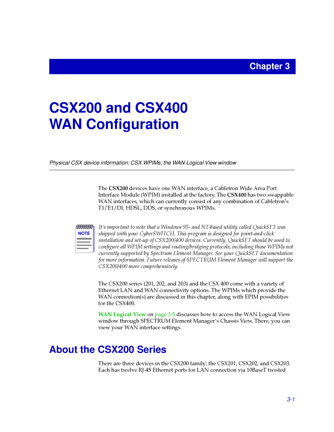 Cabletron Systems manual CSX200 and CSX400 WAN Conﬁguration, About the CSX200 Series 