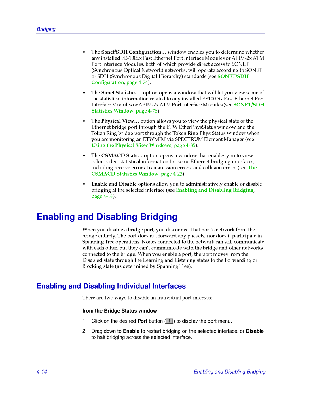 Cabletron Systems CSX400, CSX200 manual Enabling and Disabling Bridging, Enabling and Disabling Individual Interfaces 