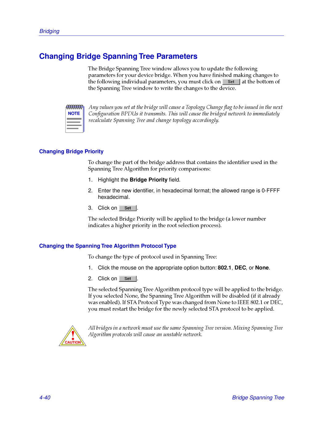 Cabletron Systems CSX400, CSX200 manual Changing Bridge Spanning Tree Parameters, Changing Bridge Priority 