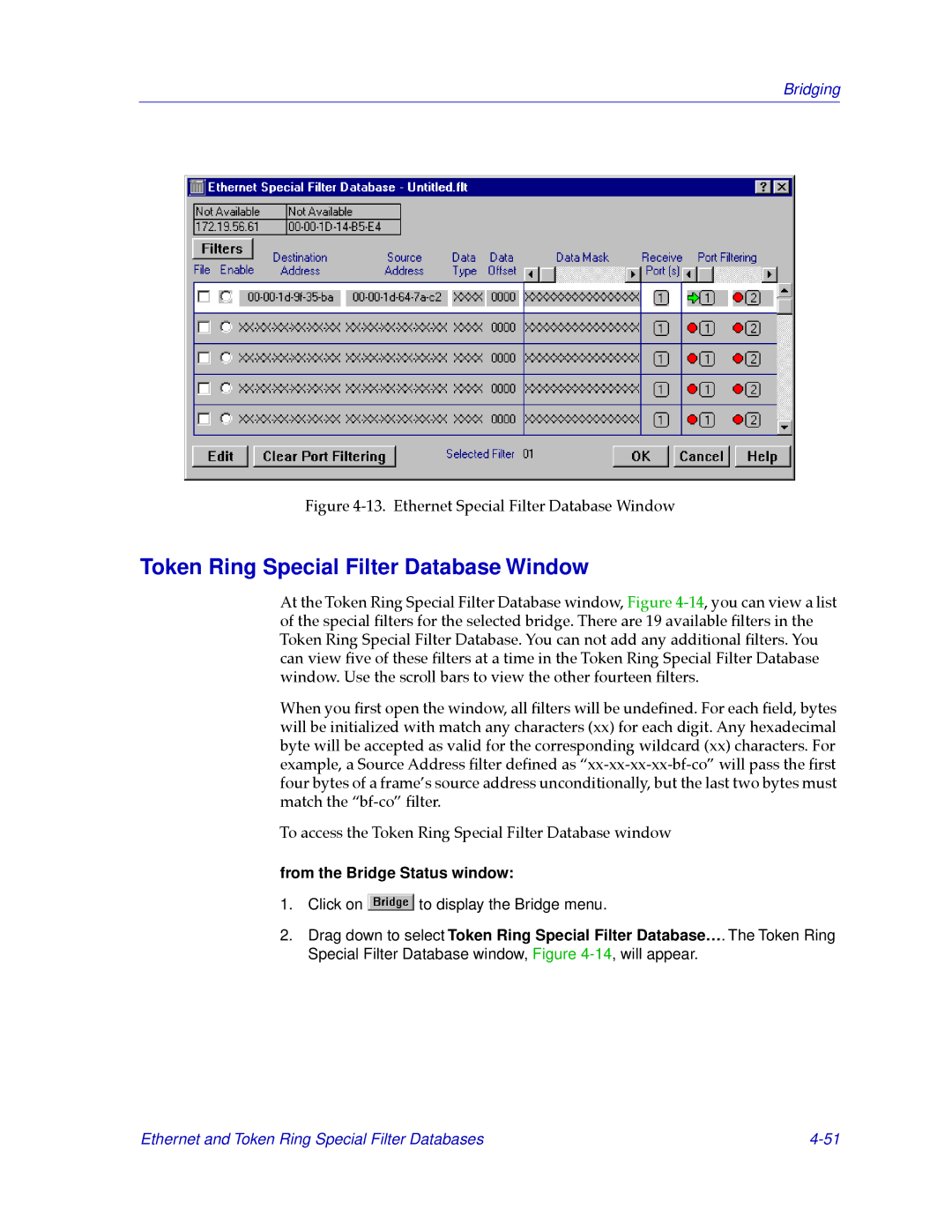 Cabletron Systems CSX200, CSX400 manual Token Ring Special Filter Database Window, Ethernet Special Filter Database Window 