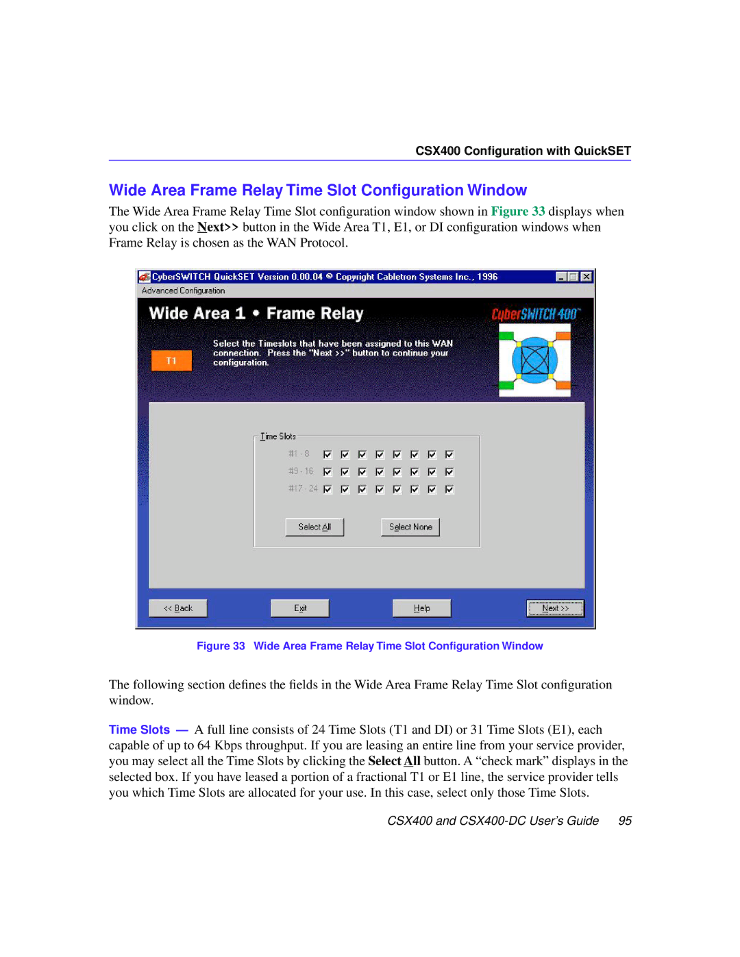 Cabletron Systems CSX400-DC manual Wide Area Frame Relay Time Slot Conﬁguration Window 