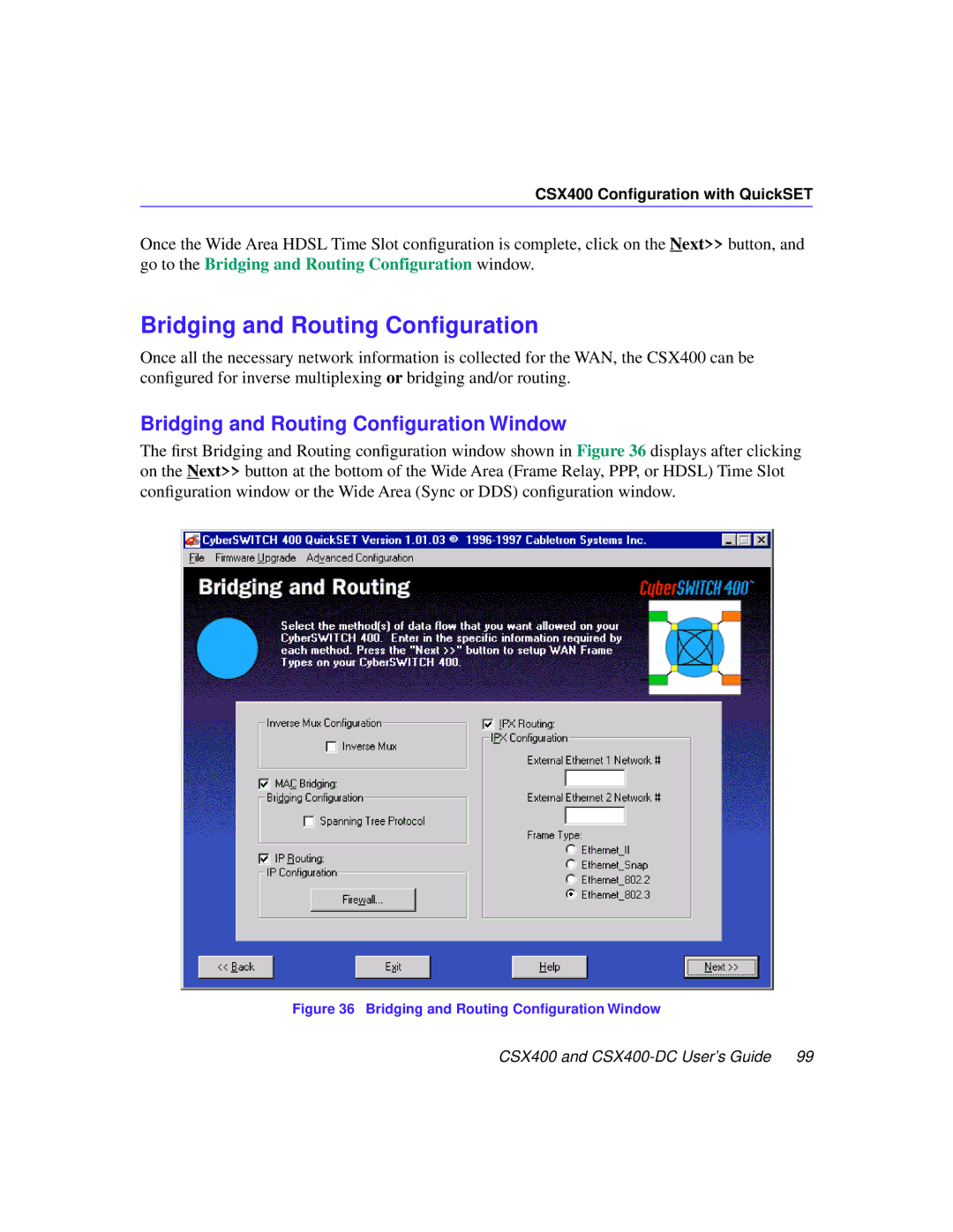 Cabletron Systems CSX400-DC manual Bridging and Routing Conﬁguration Window 