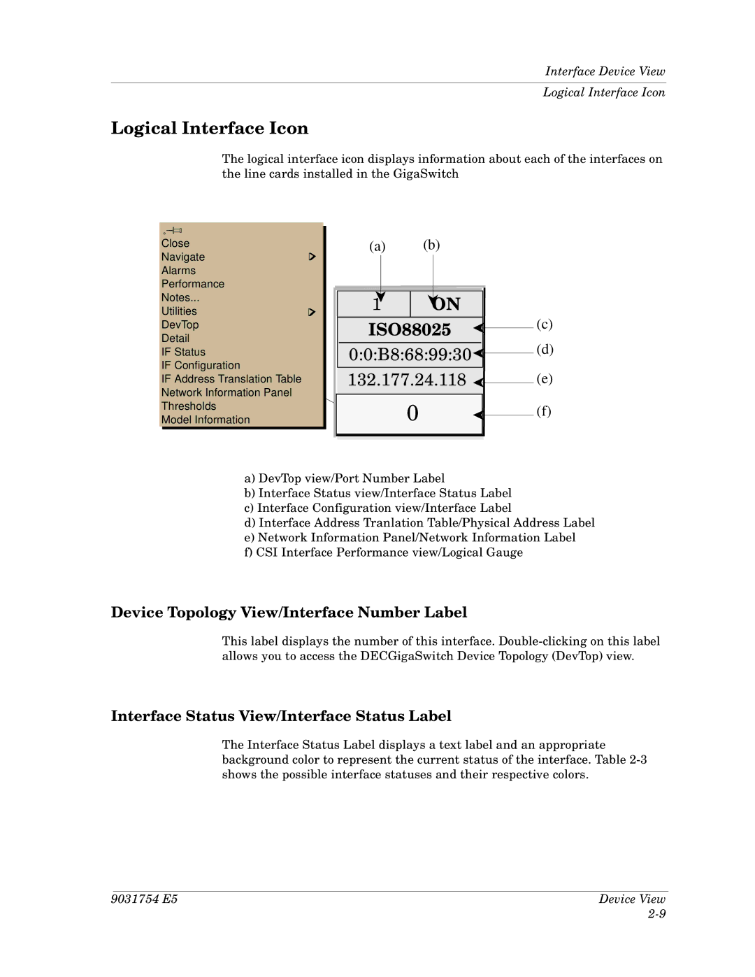 Cabletron Systems Dec GigaSwitch manual Logical Interface Icon, ISO88025, Device Topology View/Interface Number Label 