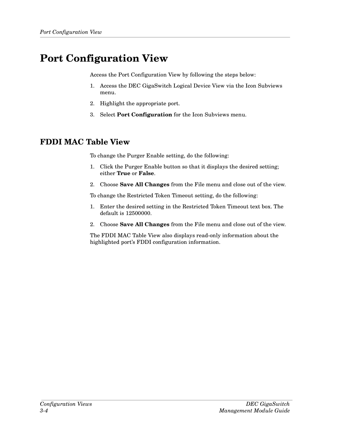 Cabletron Systems Dec GigaSwitch manual Port Configuration View, Fddi MAC Table View 