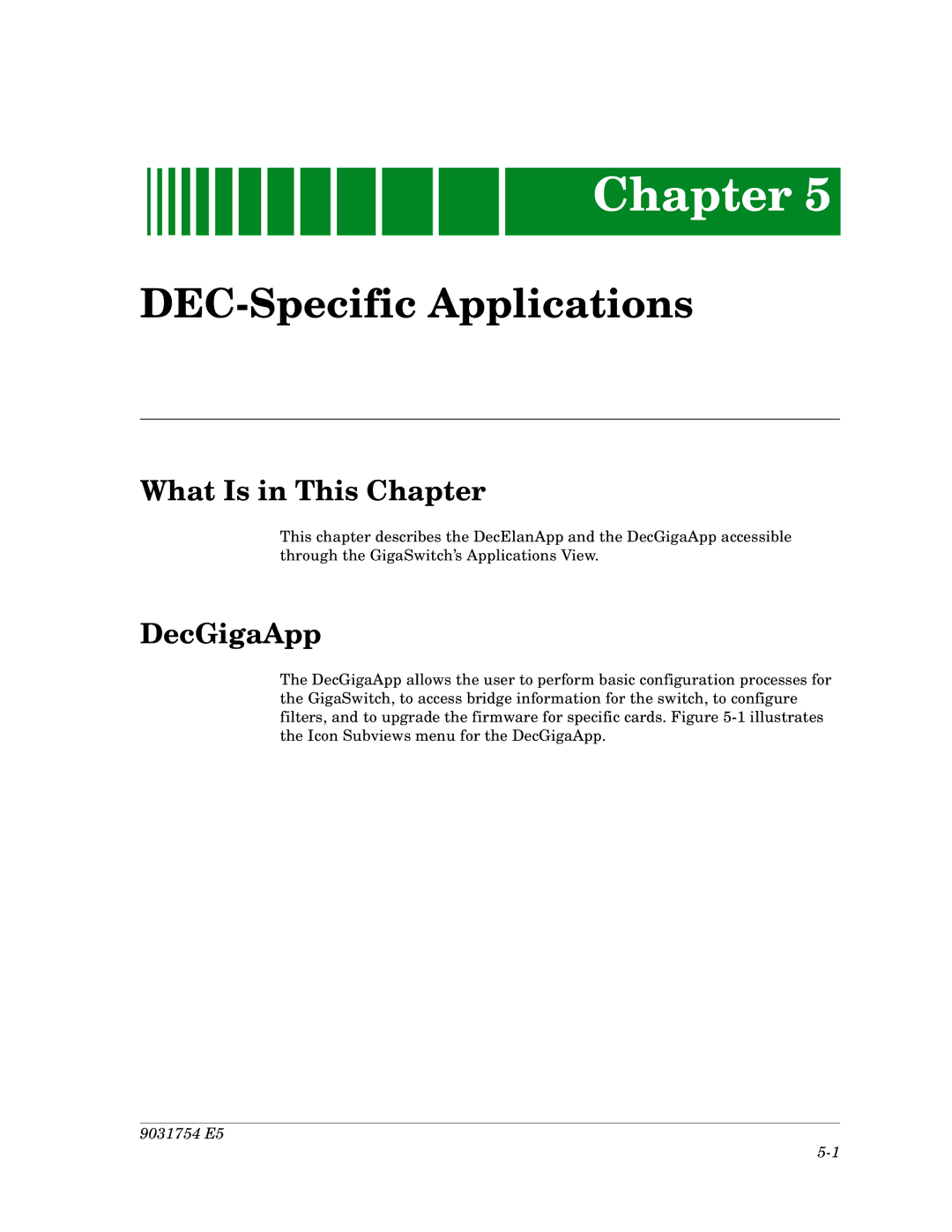 Cabletron Systems Dec GigaSwitch manual DEC-Specific Applications, DecGigaApp 