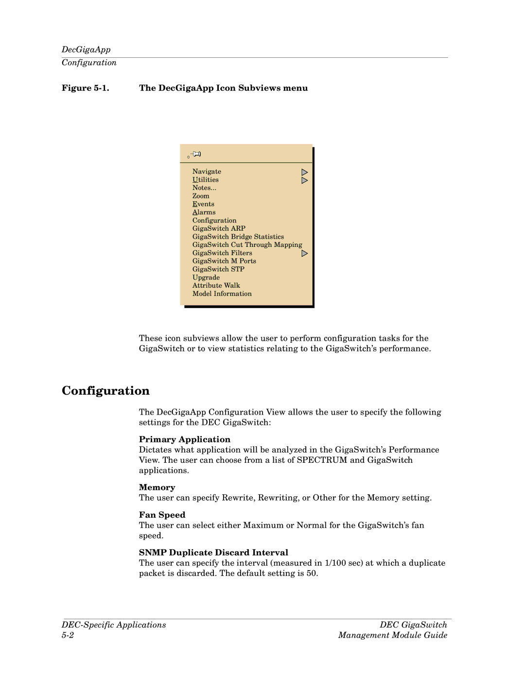 Cabletron Systems Dec GigaSwitch Configuration, Primary Application, Memory, Fan Speed, Snmp Duplicate Discard Interval 