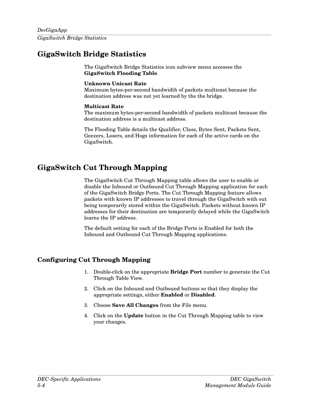 Cabletron Systems Dec GigaSwitch manual GigaSwitch Bridge Statistics, GigaSwitch Cut Through Mapping, Multicast Rate 