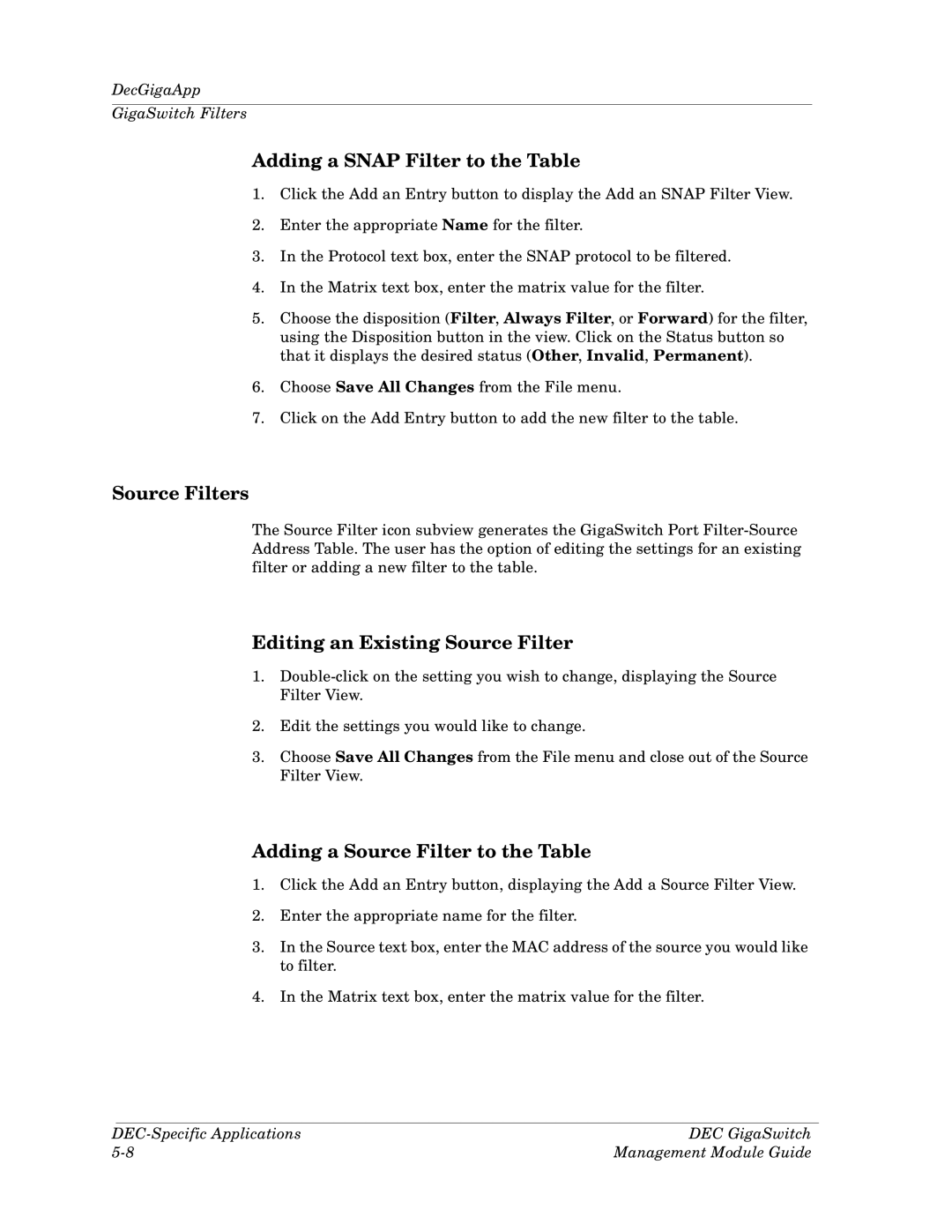 Cabletron Systems Dec GigaSwitch Adding a Snap Filter to the Table, Source Filters, Editing an Existing Source Filter 