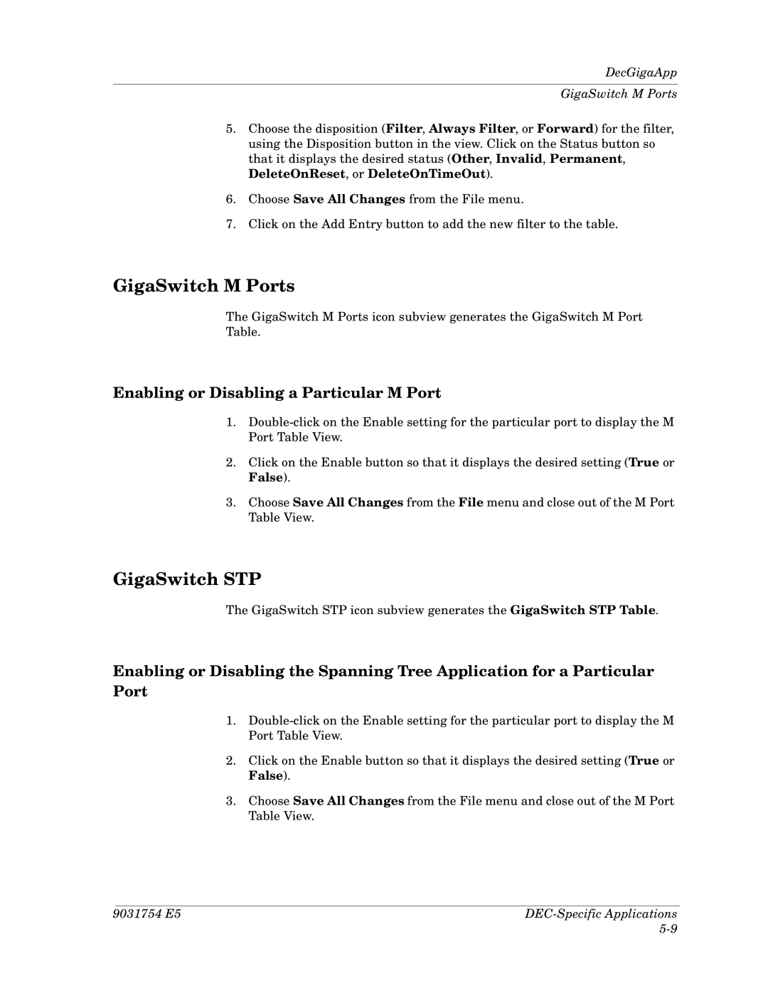 Cabletron Systems Dec GigaSwitch manual GigaSwitch M Ports, GigaSwitch STP, Enabling or Disabling a Particular M Port 