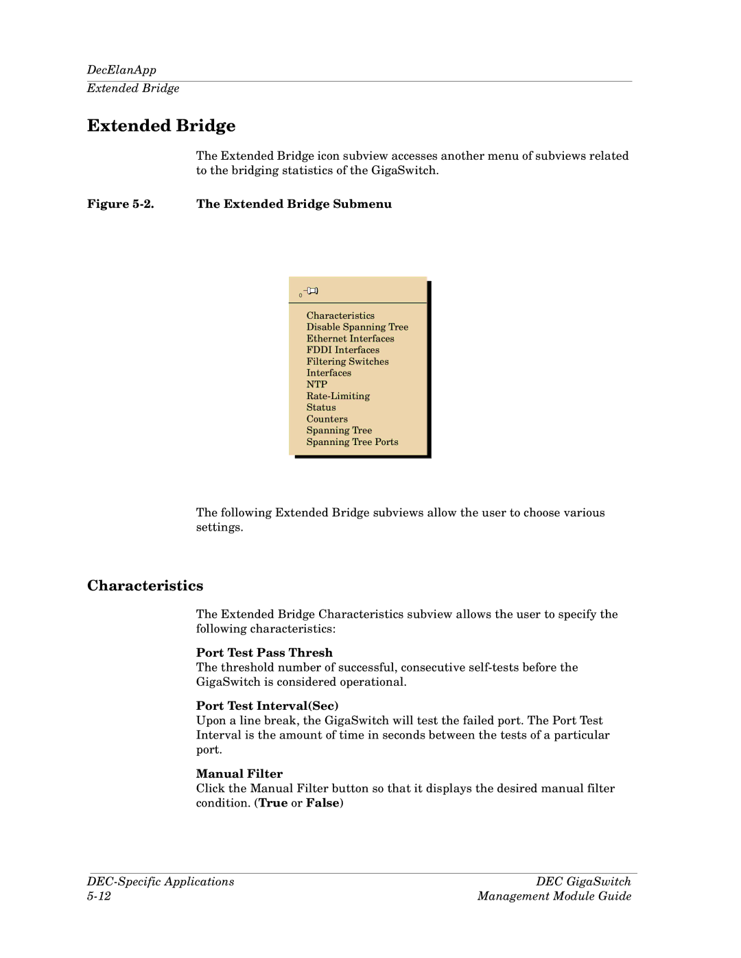 Cabletron Systems Dec GigaSwitch manual Extended Bridge, Characteristics, Port Test Pass Thresh, Port Test IntervalSec 