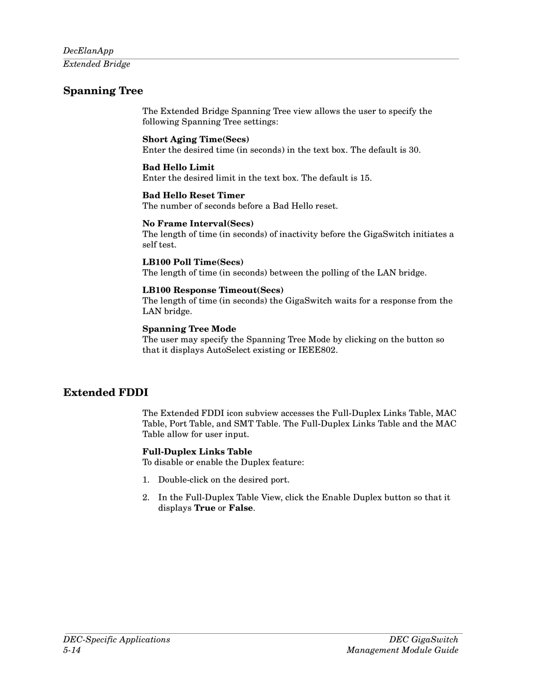 Cabletron Systems Dec GigaSwitch manual Spanning Tree, Extended Fddi 