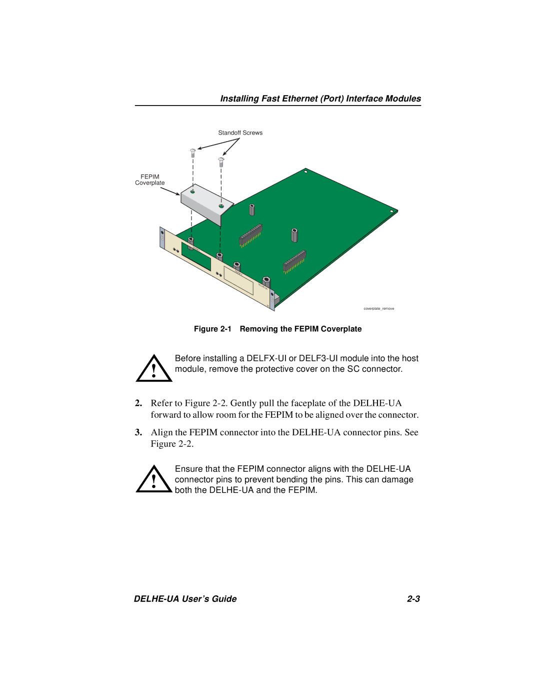 Cabletron Systems DELHE-UA manual Installing Fast Ethernet Port Interface Modules 