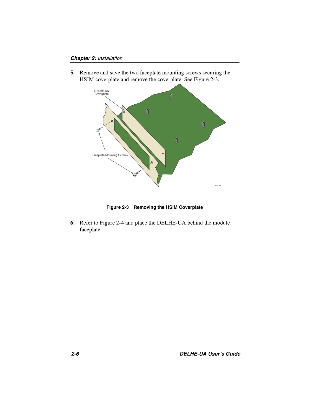 Cabletron Systems DELHE-UA manual Removing the Hsim Coverplate 