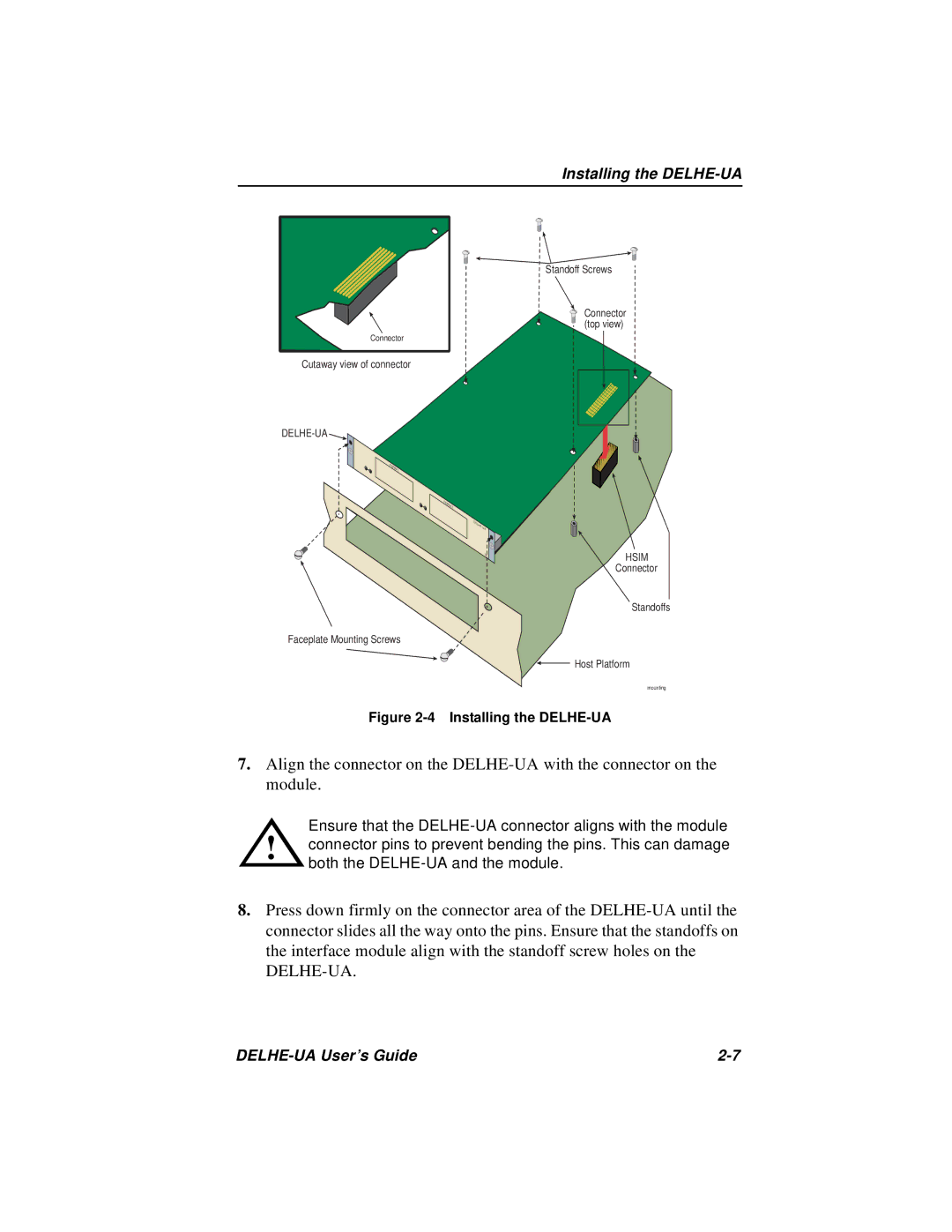 Cabletron Systems manual Installing the DELHE-UA 