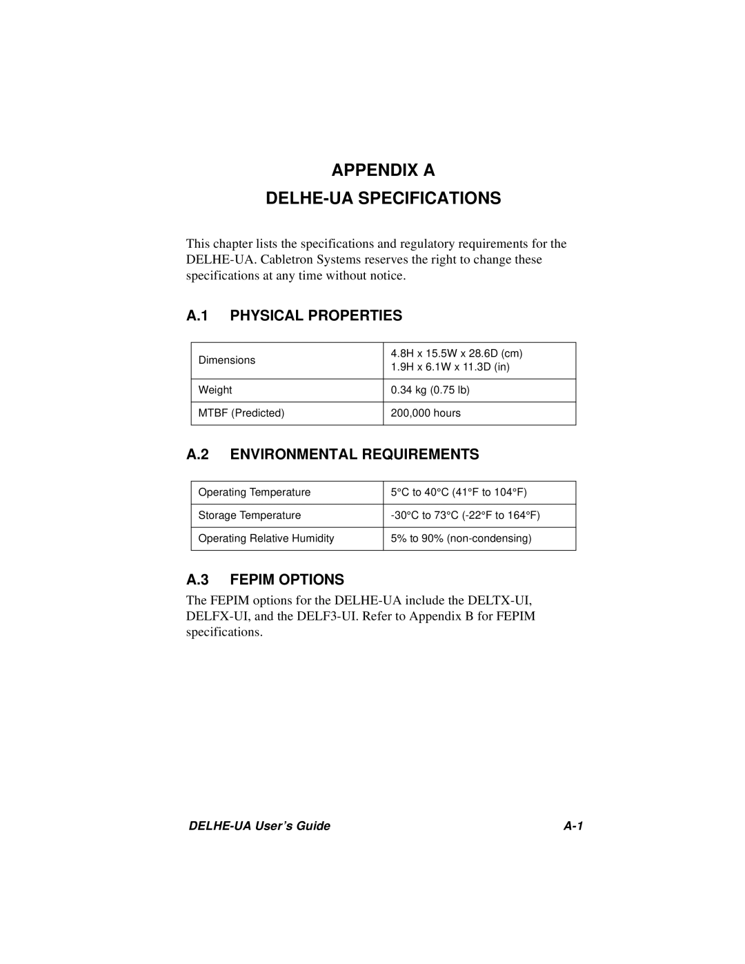 Cabletron Systems manual Appendix a DELHE-UA Specifications, Physical Properties, Environmental Requirements 