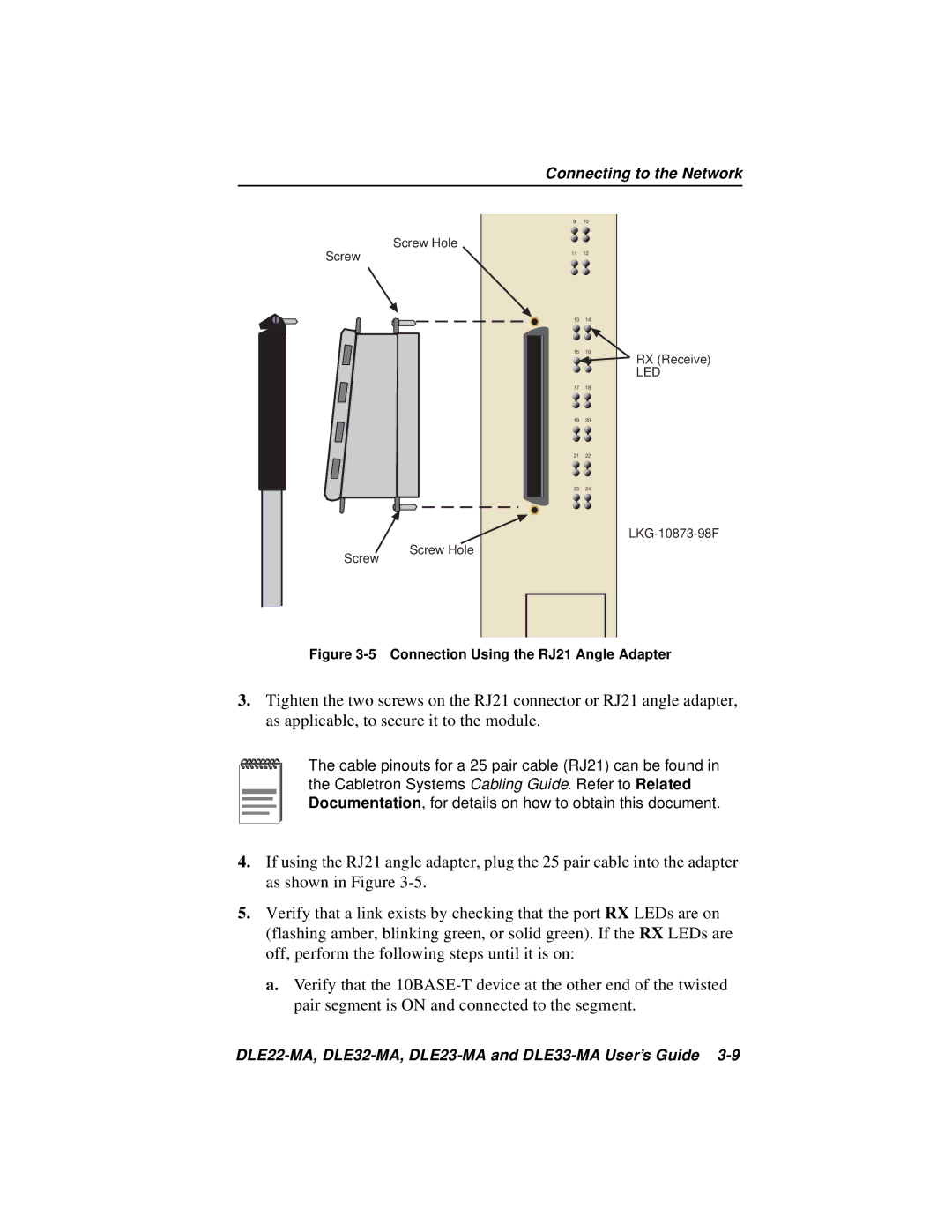 Cabletron Systems DLE23-MA, DLE33-MA, DLE22-MA, DLE32-MA manual Connection Using the RJ21 Angle Adapter 