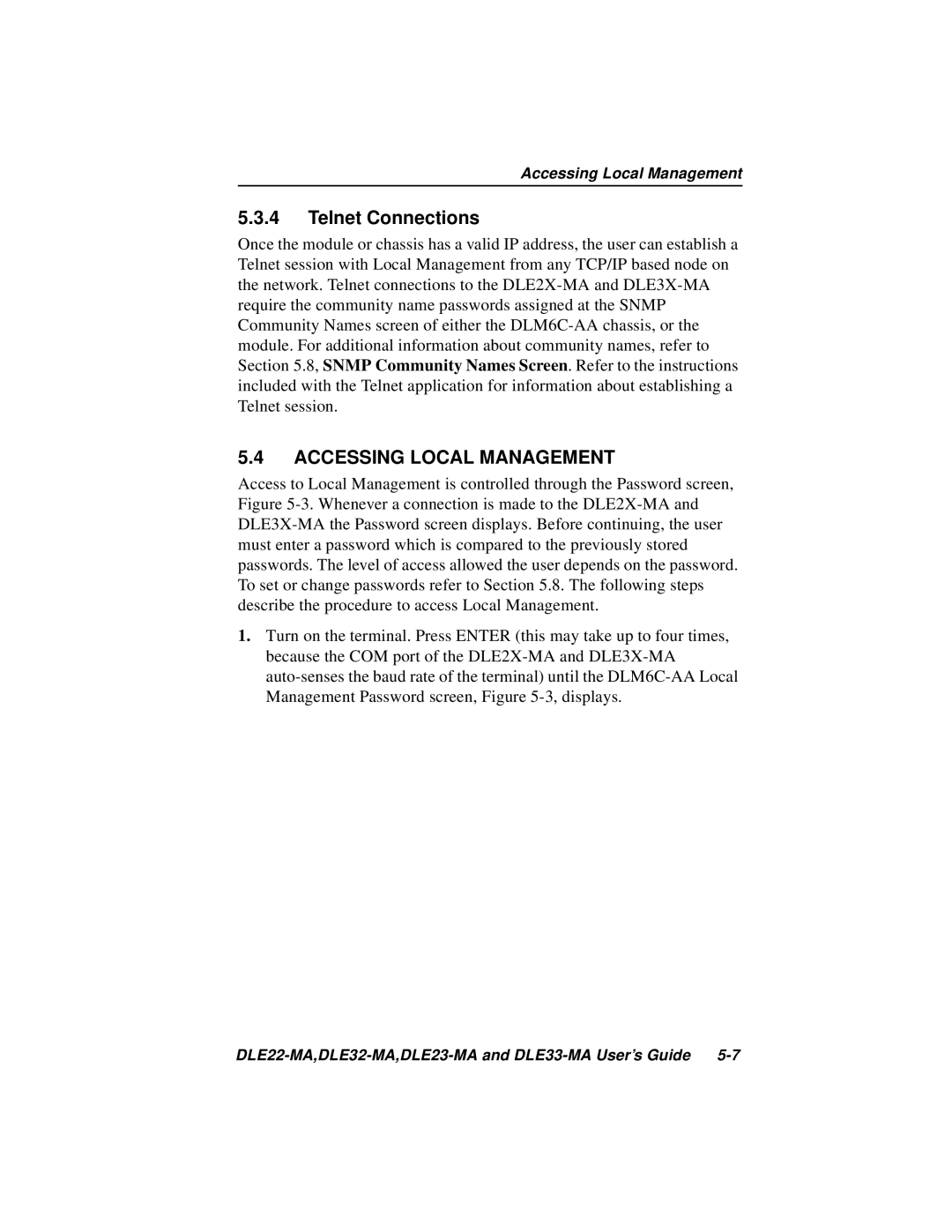 Cabletron Systems DLE23-MA, DLE33-MA, DLE22-MA, DLE32-MA manual Telnet Connections, Accessing Local Management 