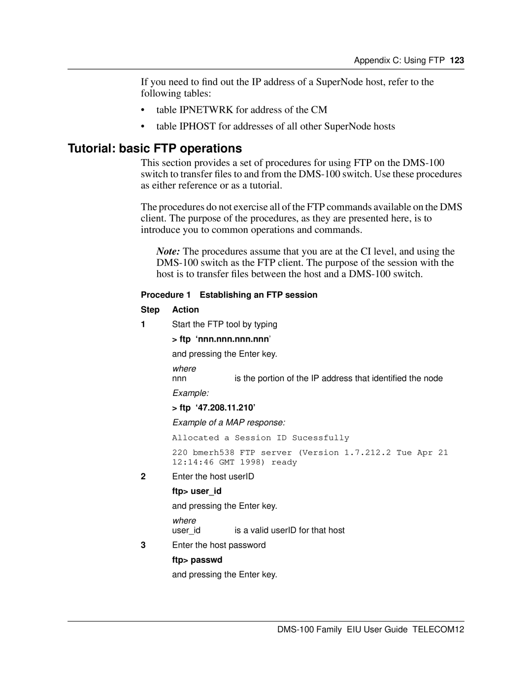 Cabletron Systems DMS-100 manual Tutorial basic FTP operations, Procedure 1 Establishing an FTP session Step Action 