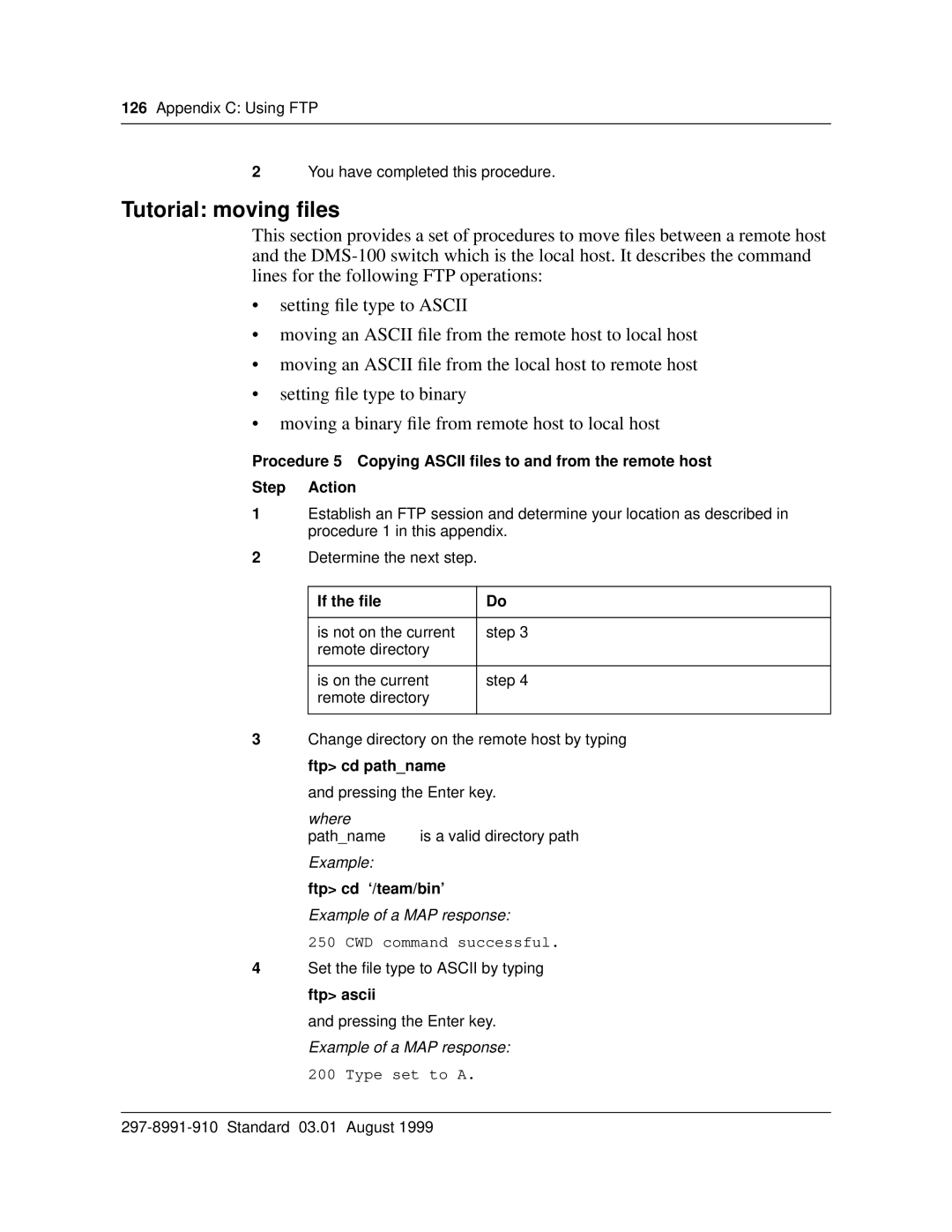 Cabletron Systems DMS-100 manual Tutorial moving ﬁles, If the file, Where Pathname Is a valid directory path Example 