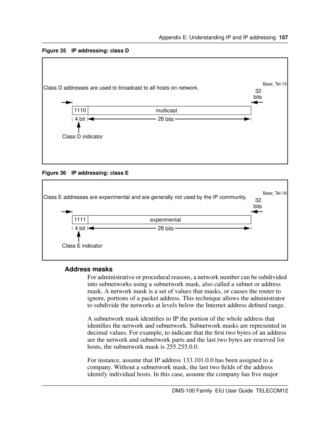 Cabletron Systems DMS-100 manual Address masks, IP addressing class D 