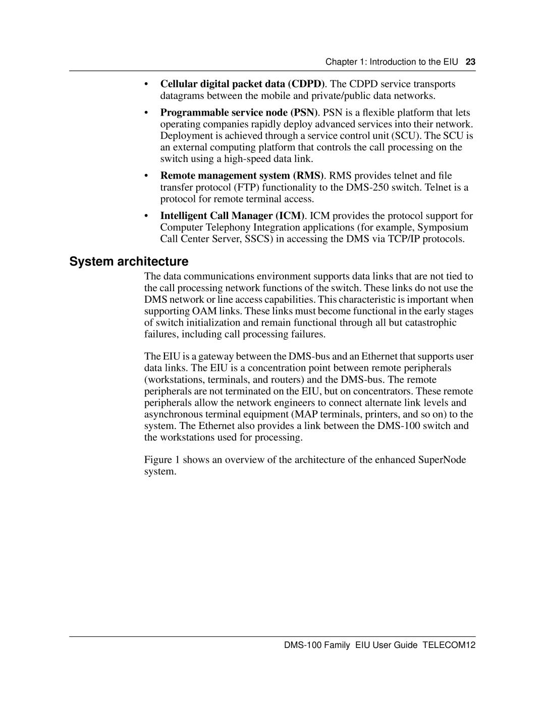 Cabletron Systems DMS-100 manual System architecture 