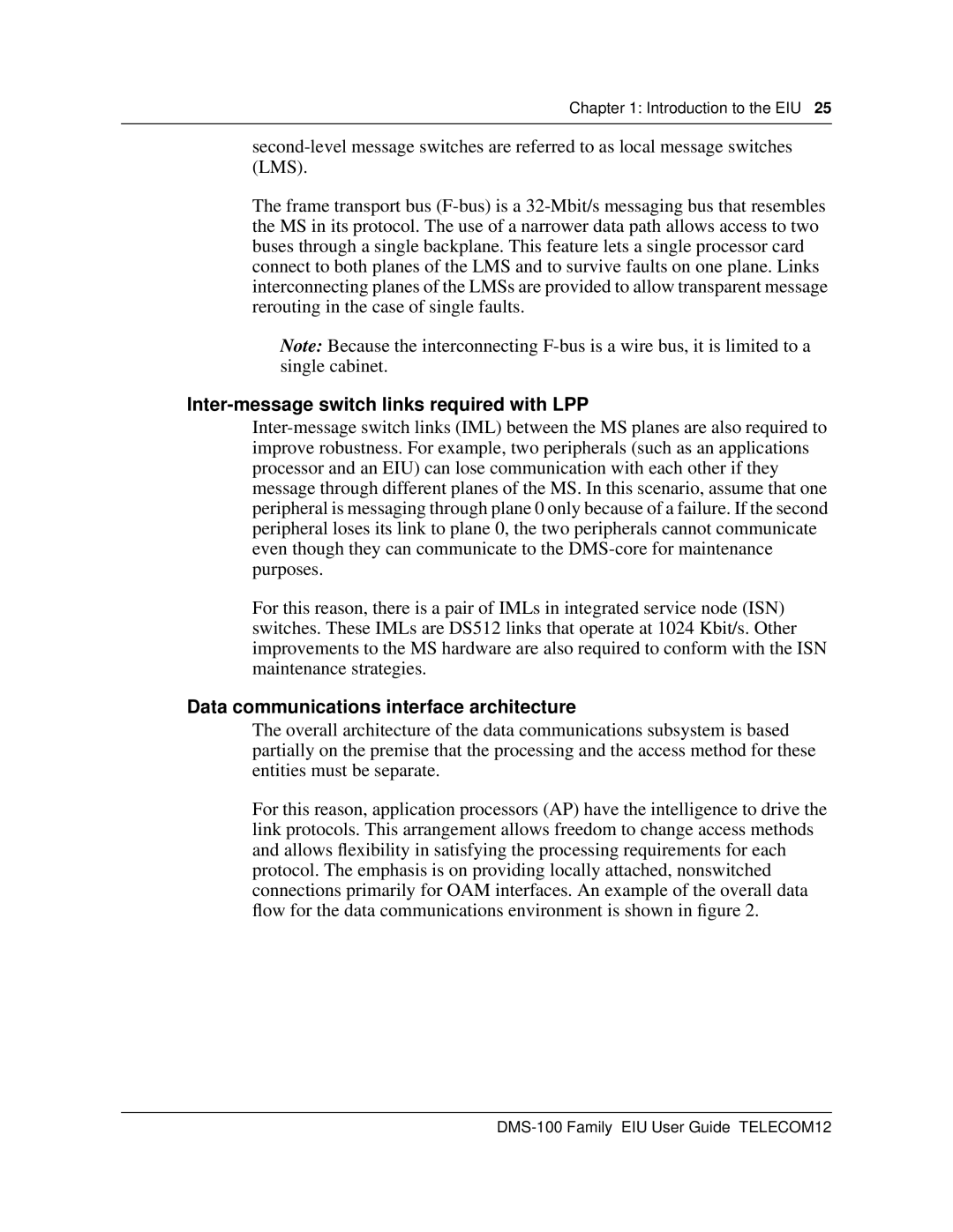 Cabletron Systems DMS-100 manual Inter-message switch links required with LPP, Data communications interface architecture 