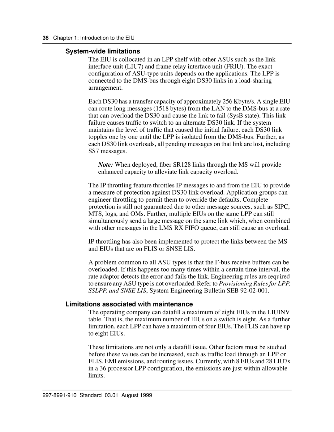 Cabletron Systems DMS-100 manual System-wide limitations, Limitations associated with maintenance 