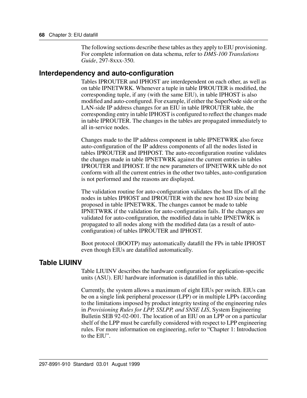 Cabletron Systems DMS-100 manual Interdependency and auto-conﬁguration, Table Liuinv 