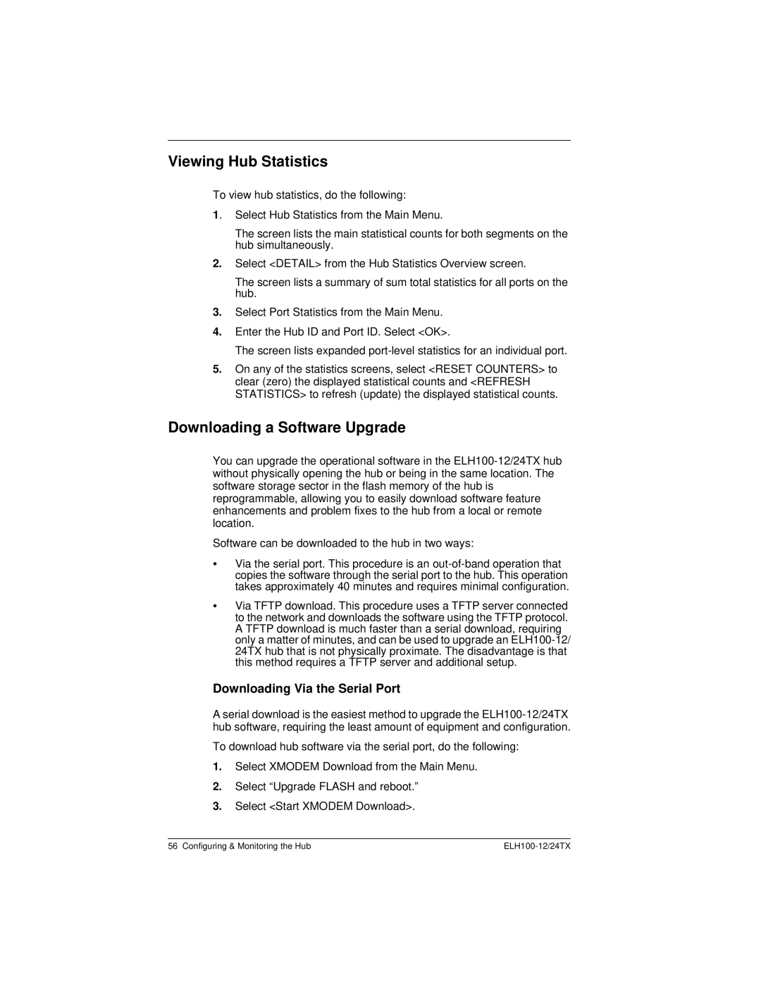 Cabletron Systems ELH100 manual Viewing Hub Statistics, Downloading a Software Upgrade, Downloading Via the Serial Port 