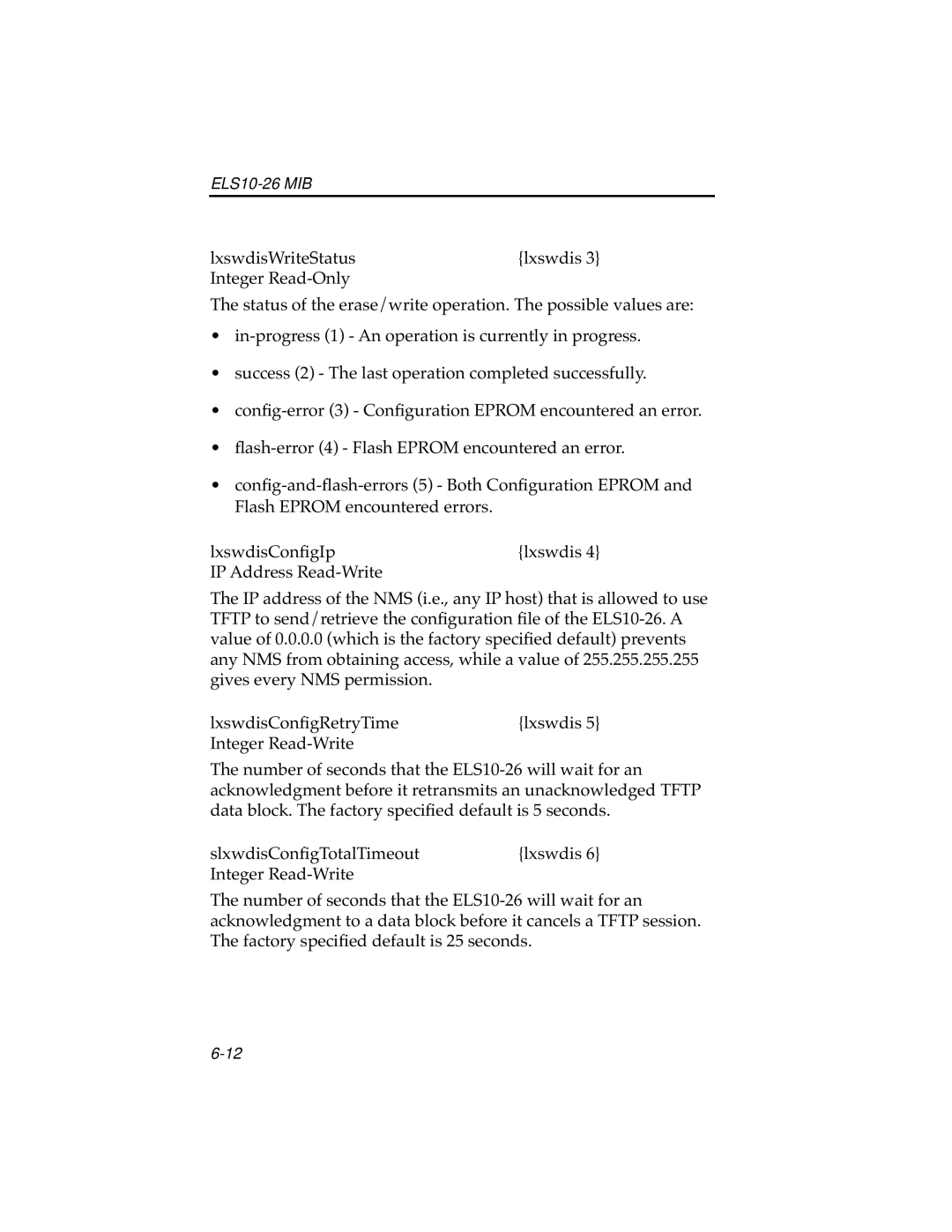 Cabletron Systems ELS10-26 manual lxswdisWriteStatus 