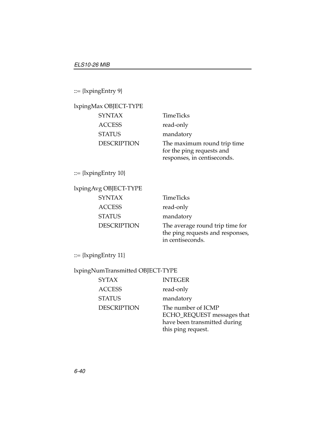 Cabletron Systems ELS10-26 manual = lxpingEntry LxpingMax OBJECT-TYPE 