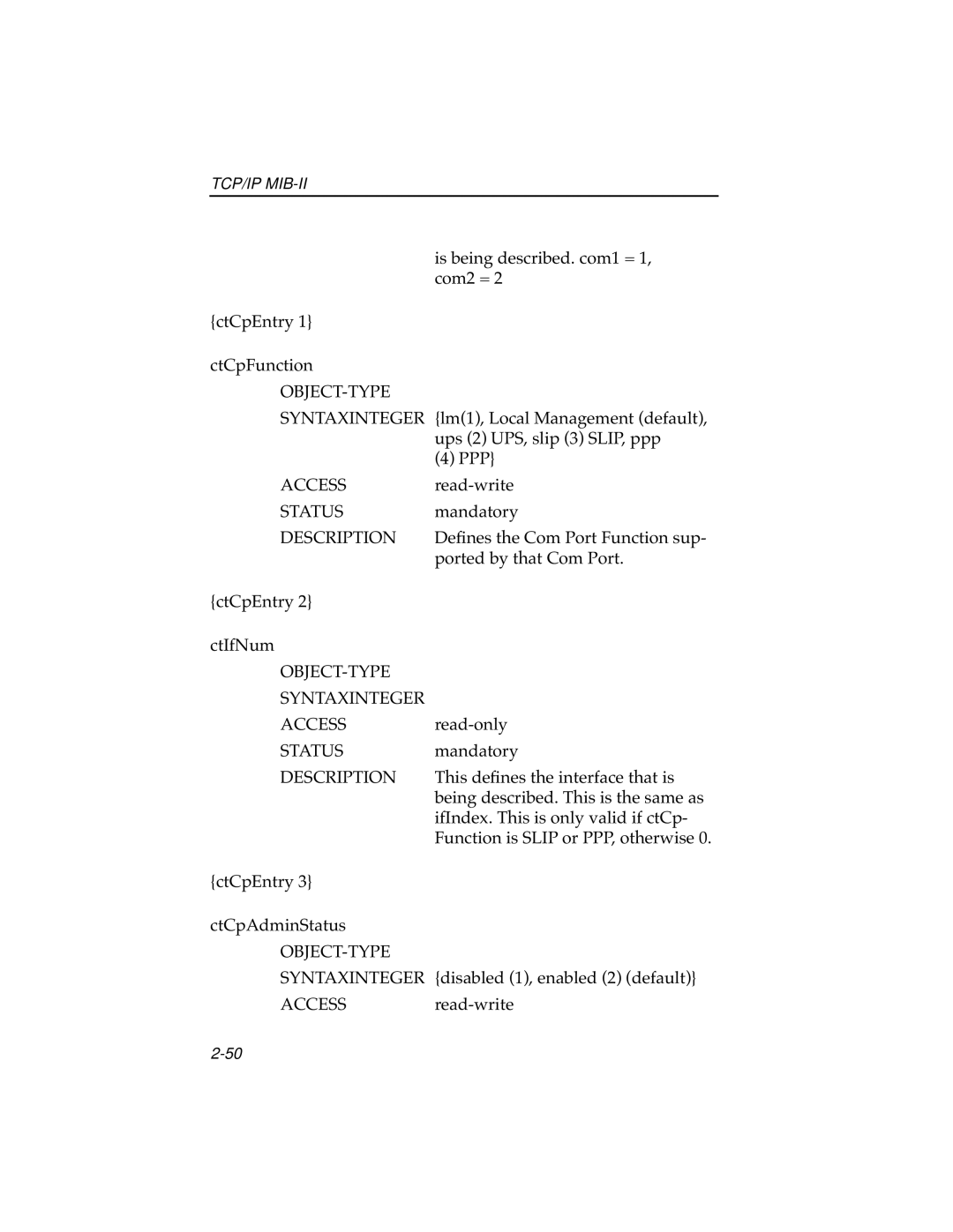 Cabletron Systems ELS10-26 manual Is being described. com1 = 1, com2 = CtCpEntry CtCpFunction 