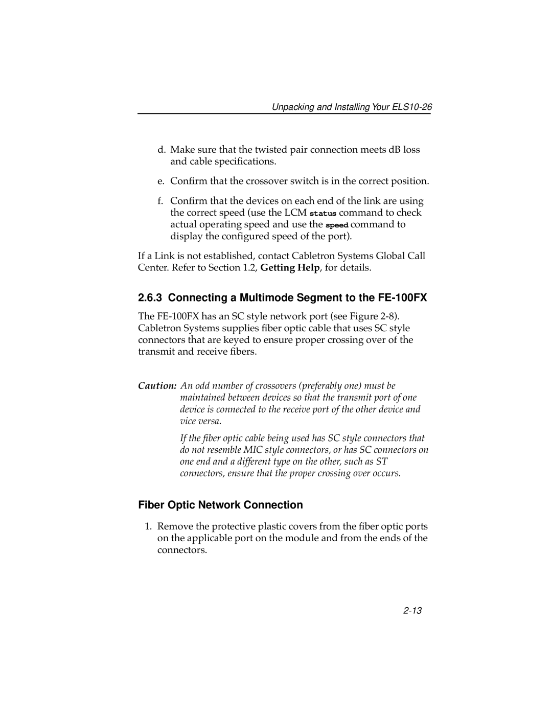 Cabletron Systems ELS10-26TX manual Connecting a Multimode Segment to the FE-100FX, Fiber Optic Network Connection 