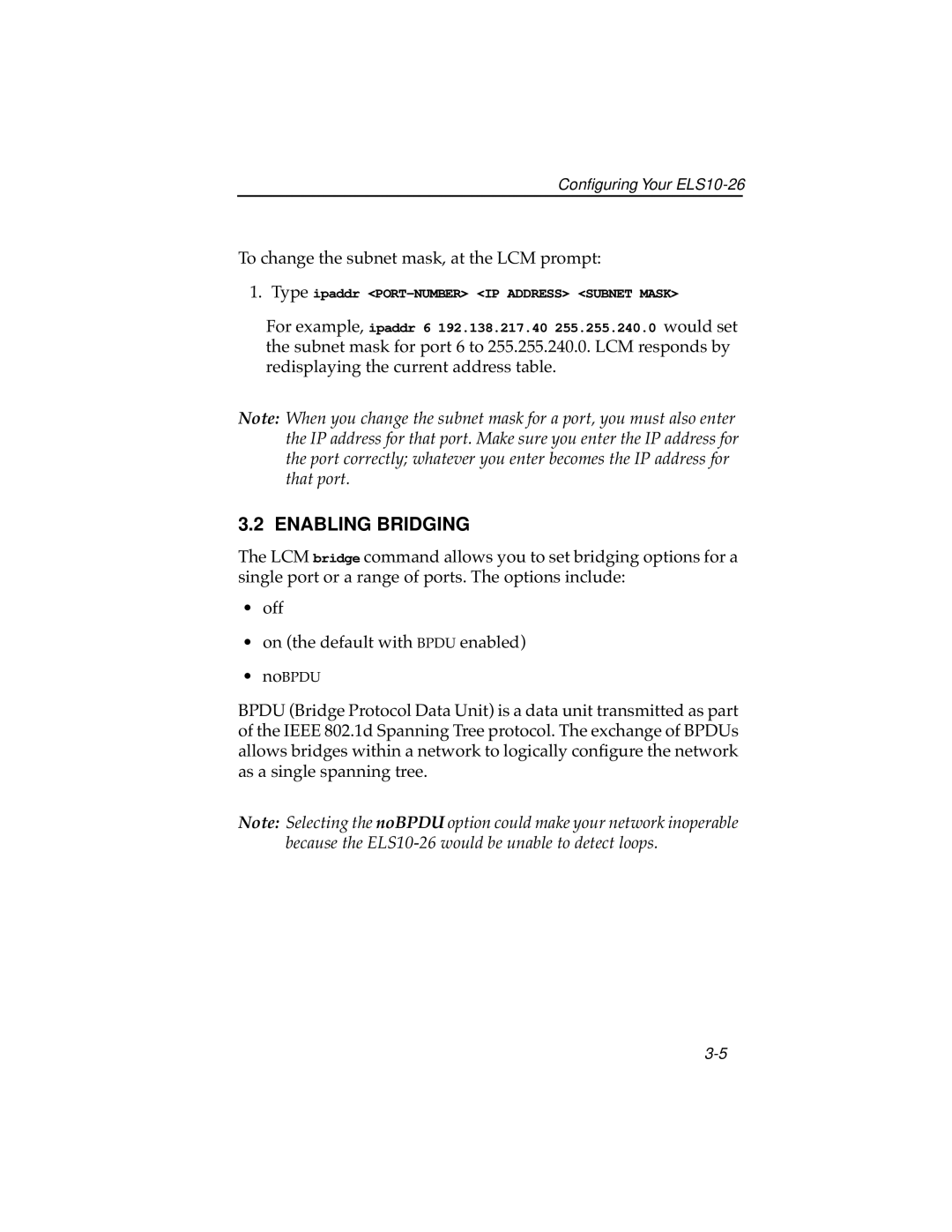 Cabletron Systems ELS10-26TX manual Enabling Bridging, To change the subnet mask, at the LCM prompt 