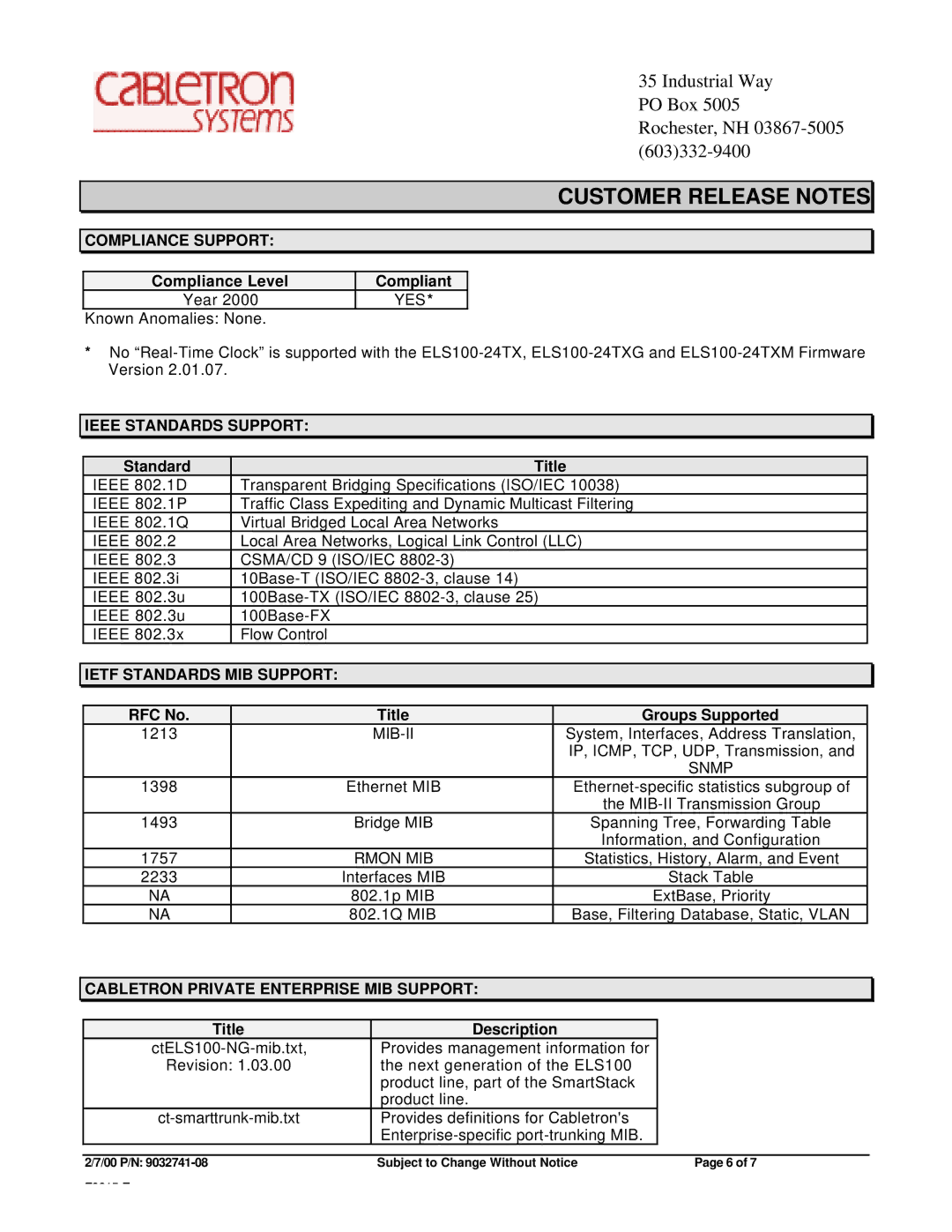 Cabletron Systems ELS100-24TX specifications Compliance Support, Yes, Ieee Standards Support, Ietf Standards MIB Support 