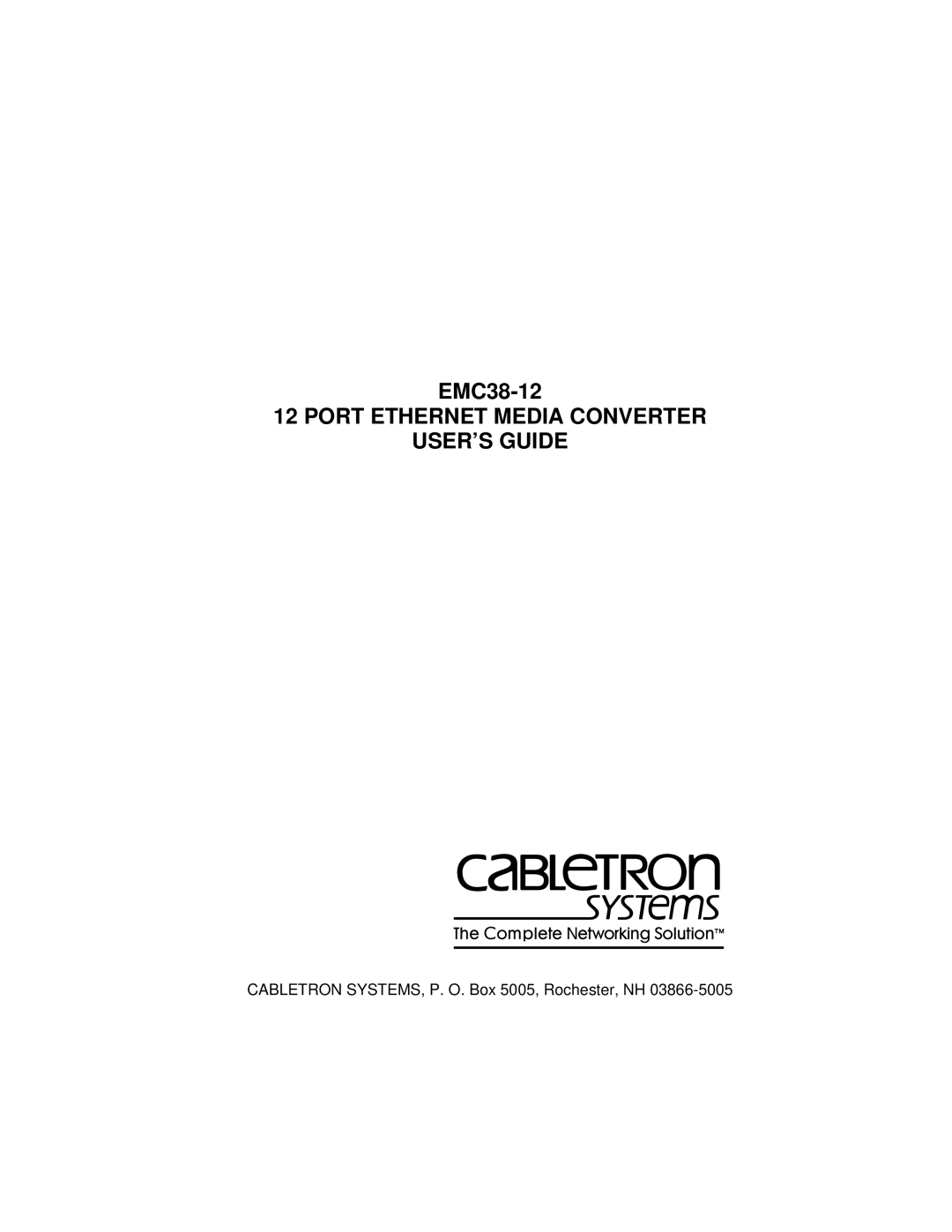 Cabletron Systems EMC38-12 manual Port Ethernet Media Converter USER’S Guide 