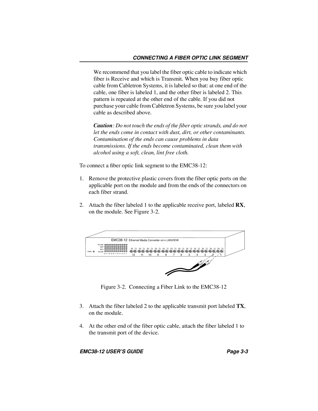 Cabletron Systems EMC38-12 manual Connecting a Fiber Optic Link Segment 