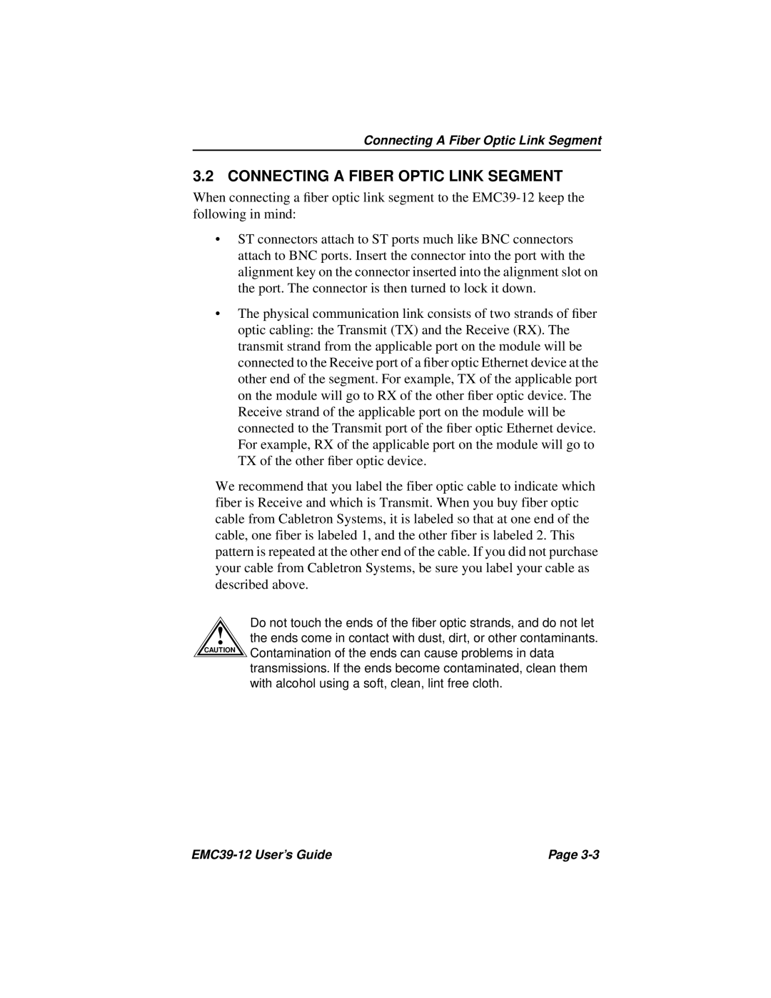 Cabletron Systems EMC39-12 manual Connecting a Fiber Optic Link Segment 