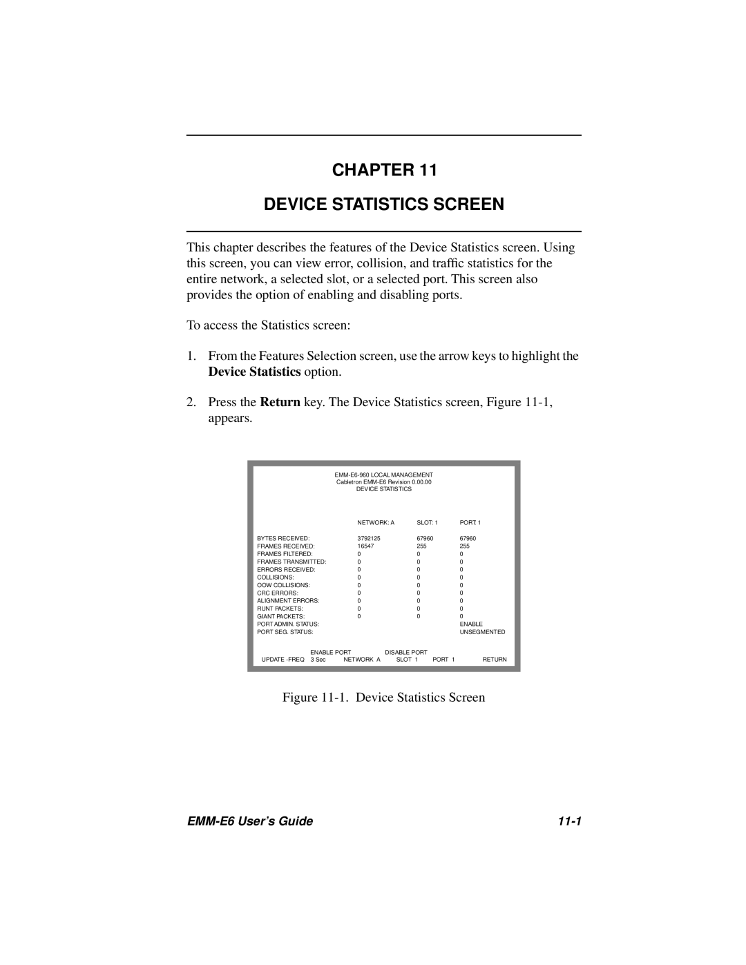 Cabletron Systems EMM-E6 Ethernet manual Chapter Device Statistics Screen 