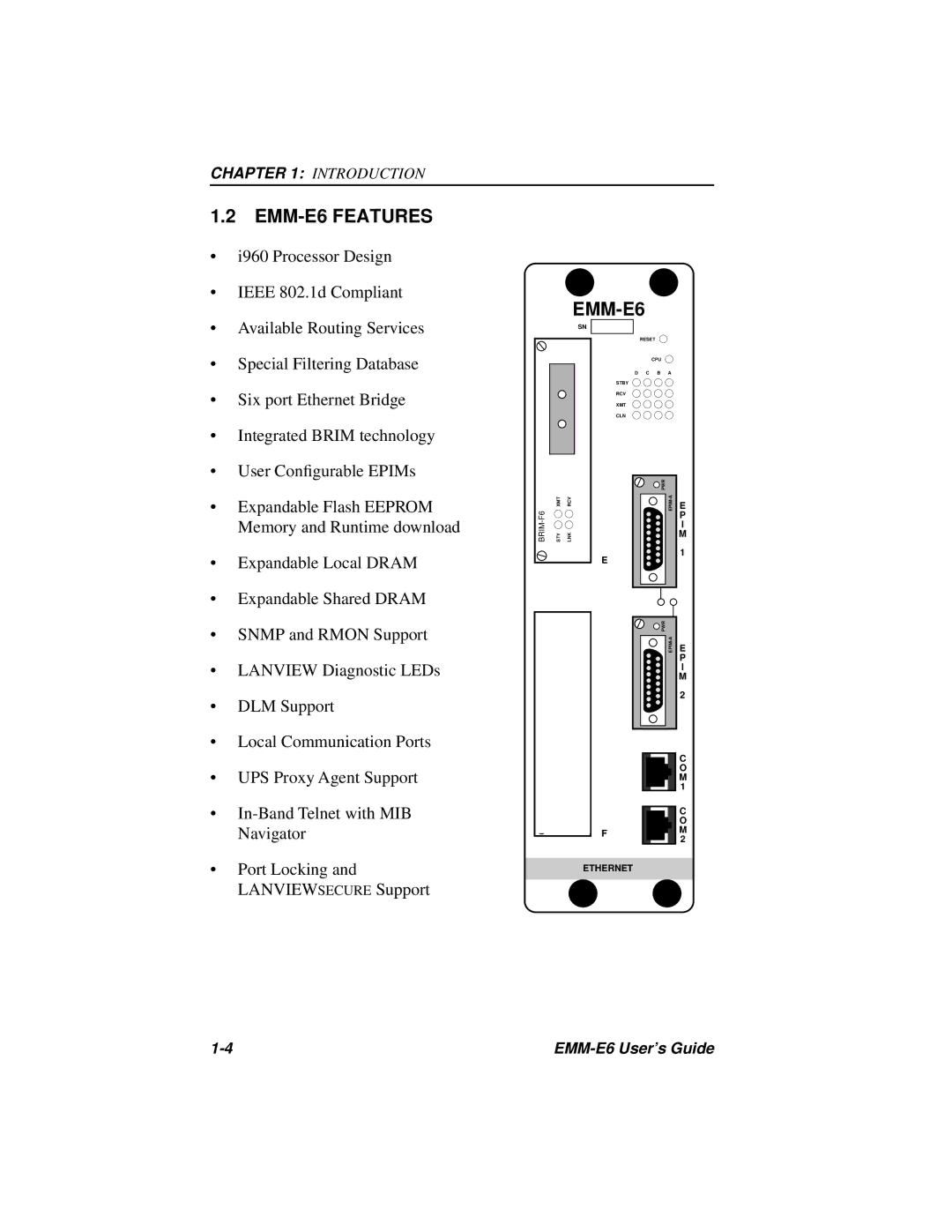 Cabletron Systems EMM-E6 Ethernet manual EMM-E6 Features, Lanviewsecure Support 