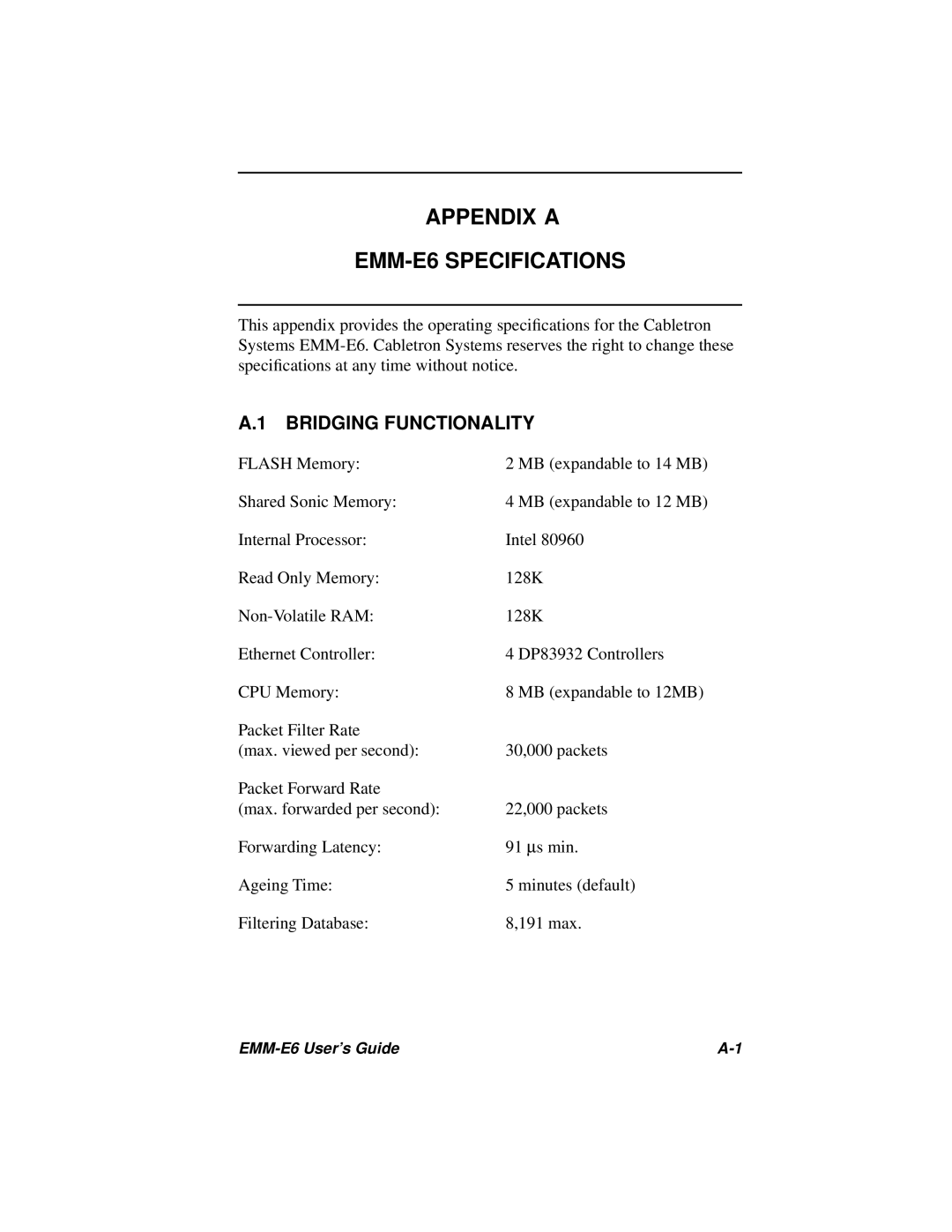 Cabletron Systems EMM-E6 Ethernet manual Appendix a EMM-E6 Specifications, Bridging Functionality 