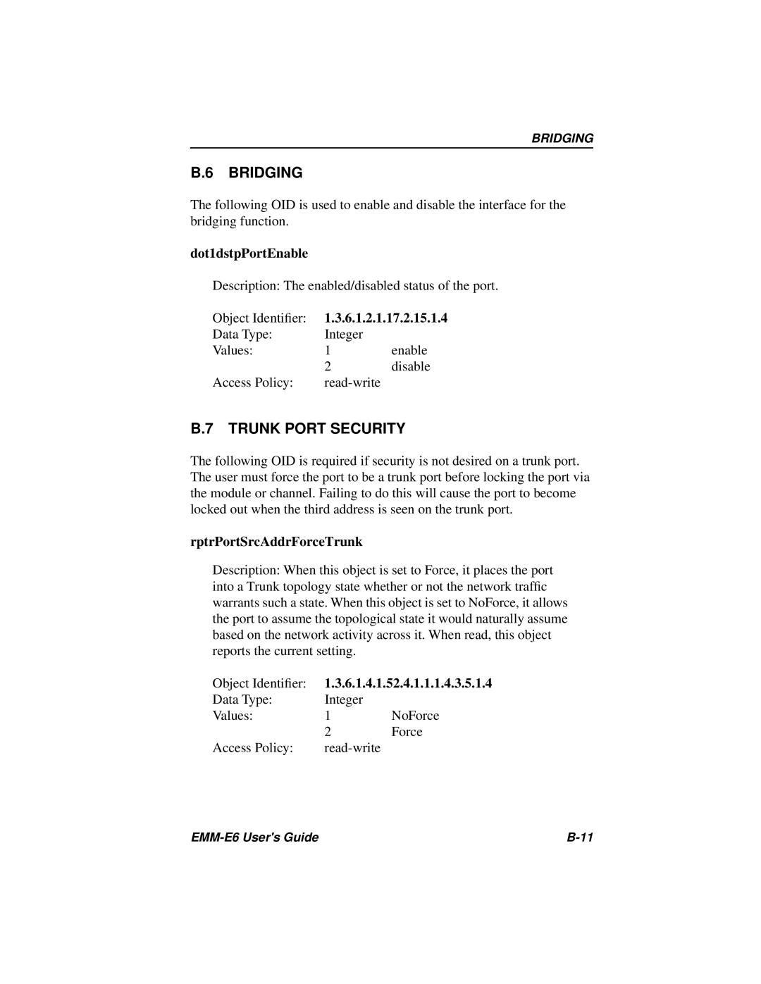Cabletron Systems EMM-E6 Ethernet manual Bridging, Trunk Port Security, Dot1dstpPortEnable, RptrPortSrcAddrForceTrunk 