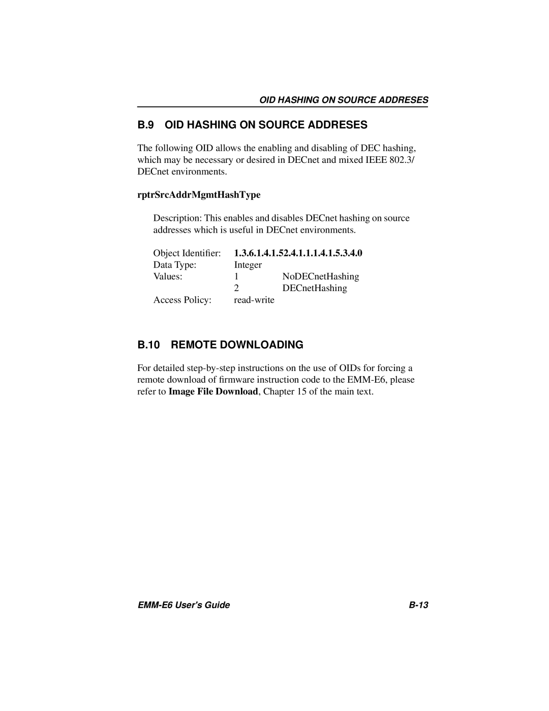 Cabletron Systems EMM-E6 Ethernet manual OID Hashing on Source Addreses, Remote Downloading, RptrSrcAddrMgmtHashType 